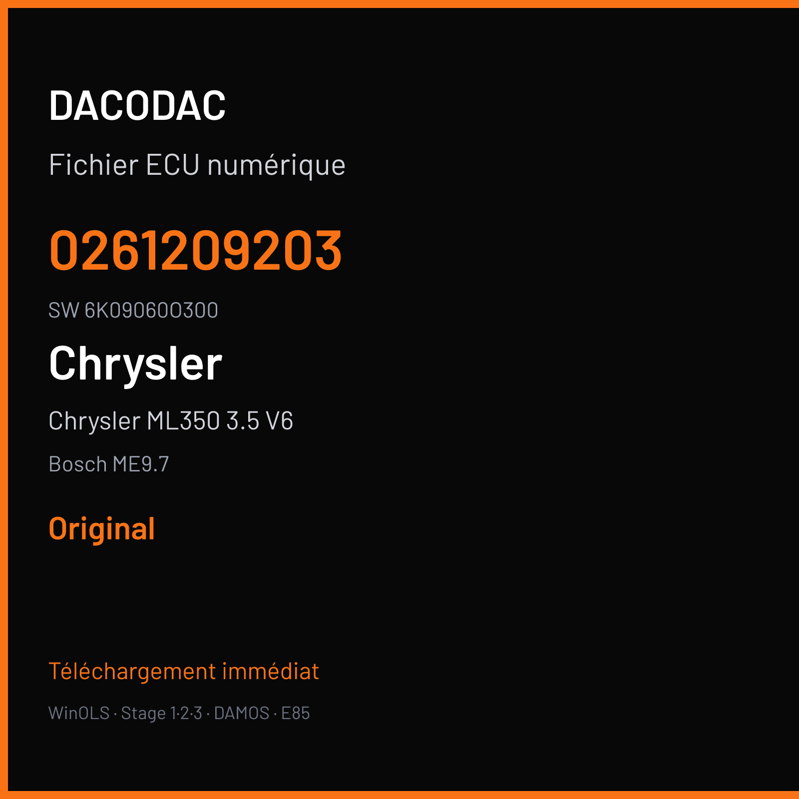 Chrysler ML350 3.5 V6 272 ch (2007) — Bosch ME9.7 — 0261209203 · 6K09060O300 · 381211 — Original