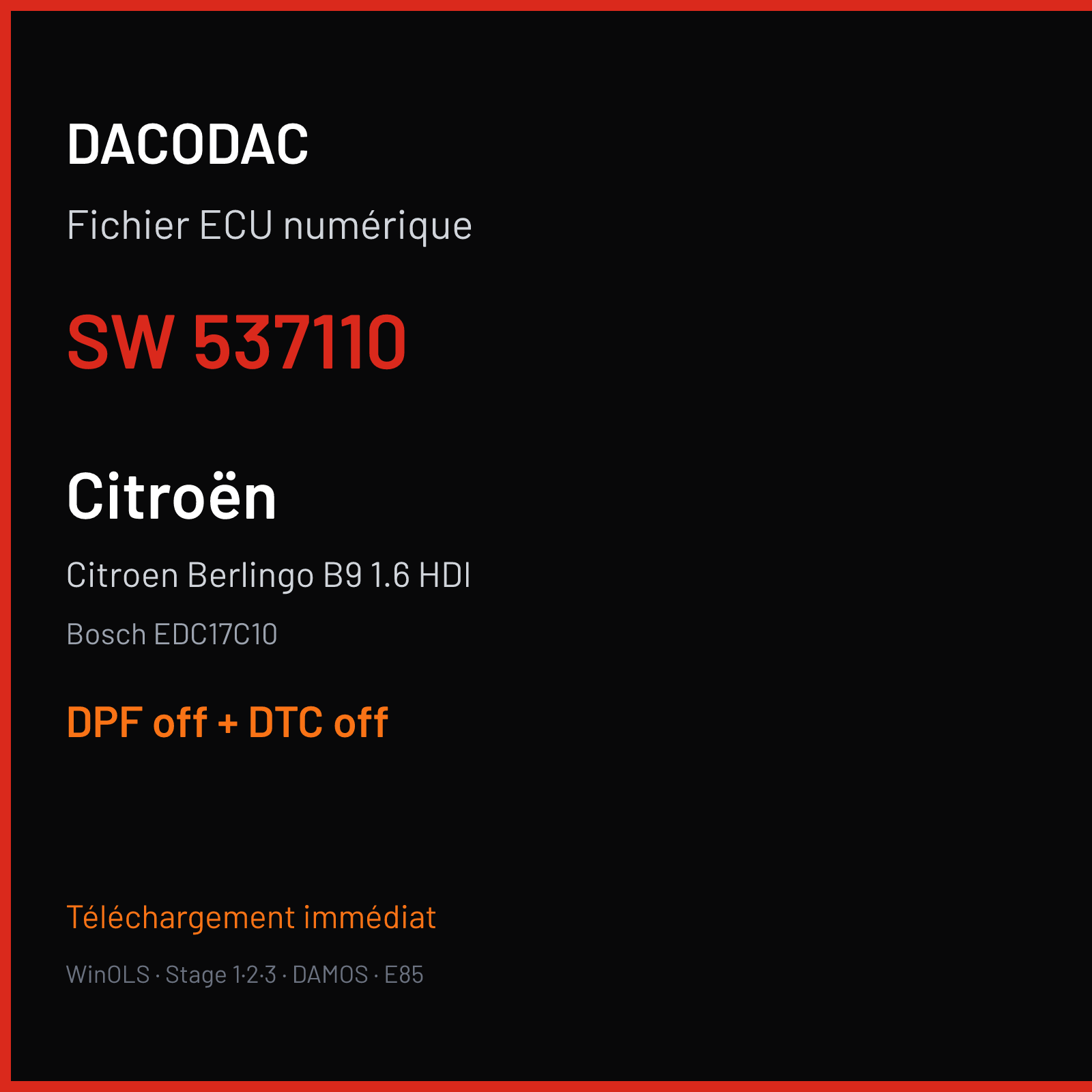 Citroen Berlingo B9 1.6 HDI (2010) — Bosch EDC17C10 — 537110 — DPF off + DTC off