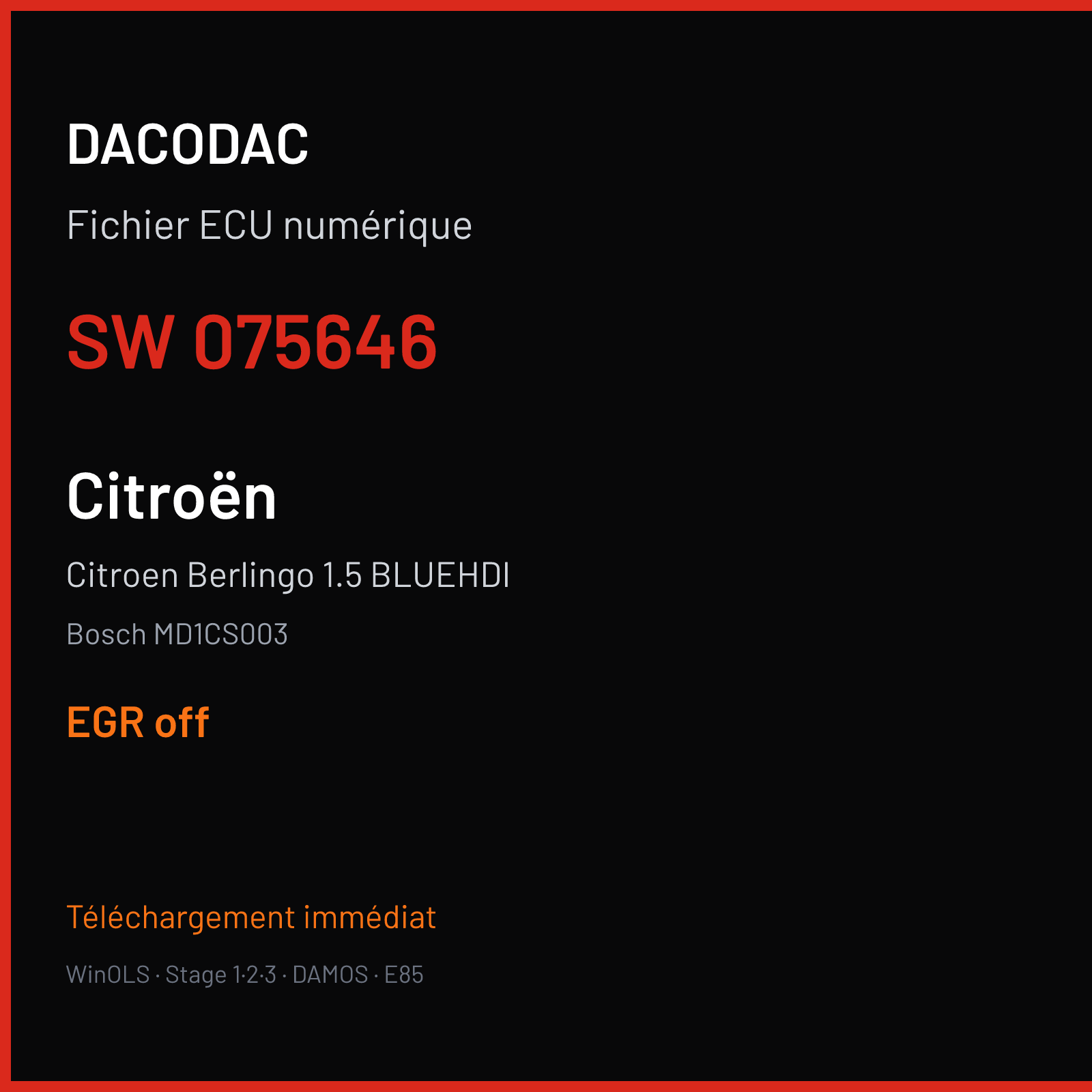 Citroen Berlingo 1.5 BLUEHDI (2018) — Bosch MD1CS003 — 075646 — EGR off
