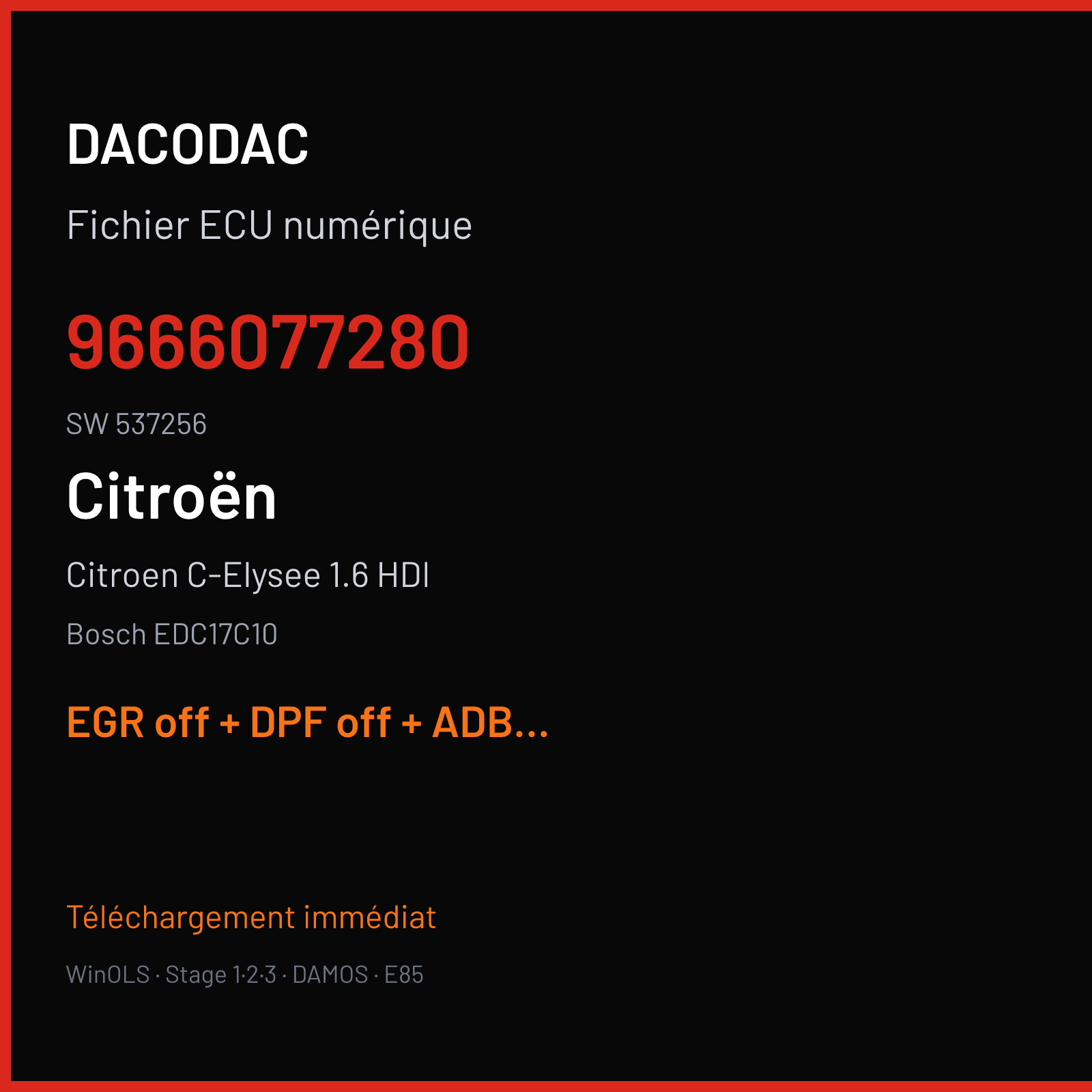 Citroen C-Elysee 1.6 HDI (2013) — Bosch EDC17C10 — 9666077280 · 537256 — EGR off + DPF off + ADBLUE off
