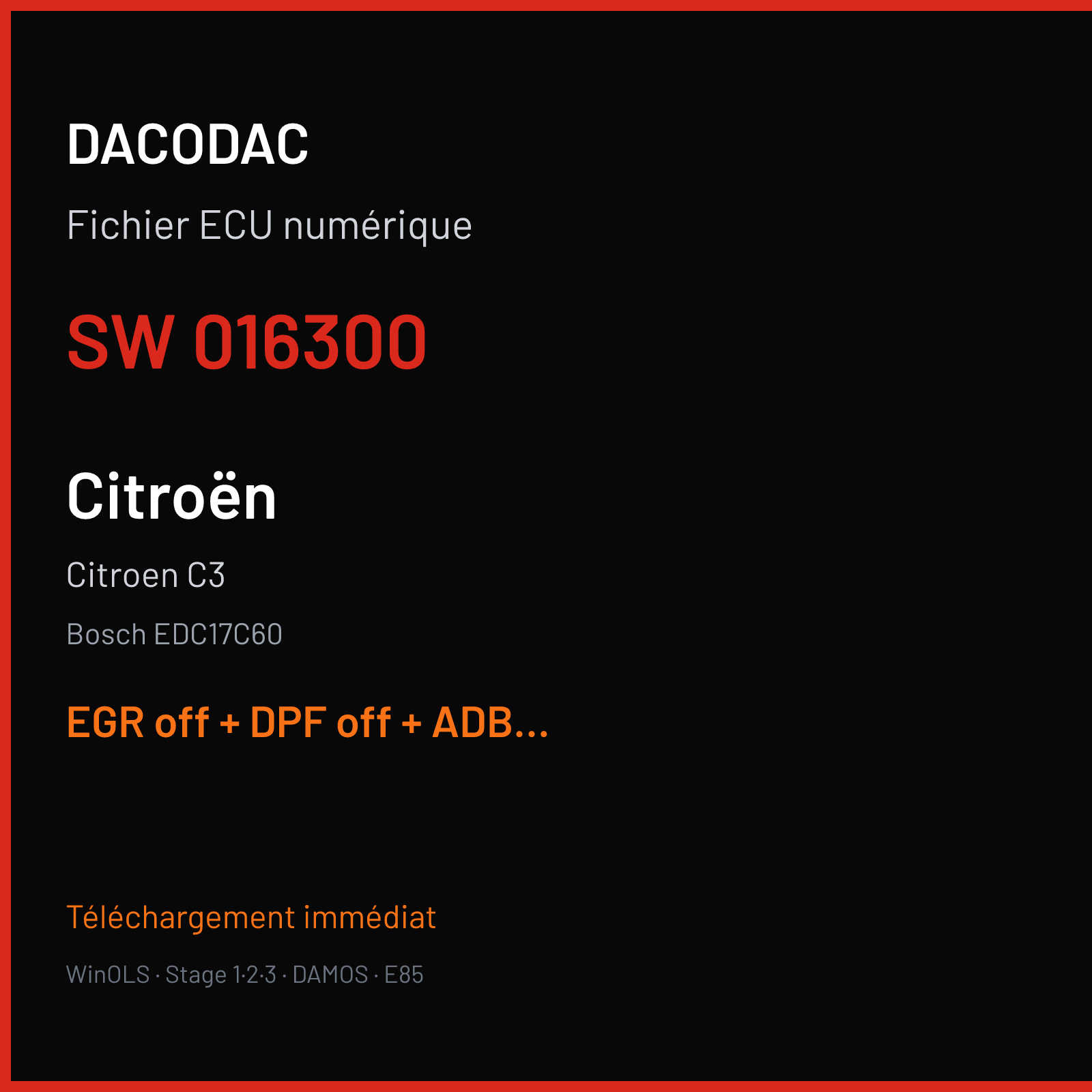 Citroen C3 — Bosch EDC17C60 — 016300 — EGR off + DPF off + ADBLUE off + DTC off