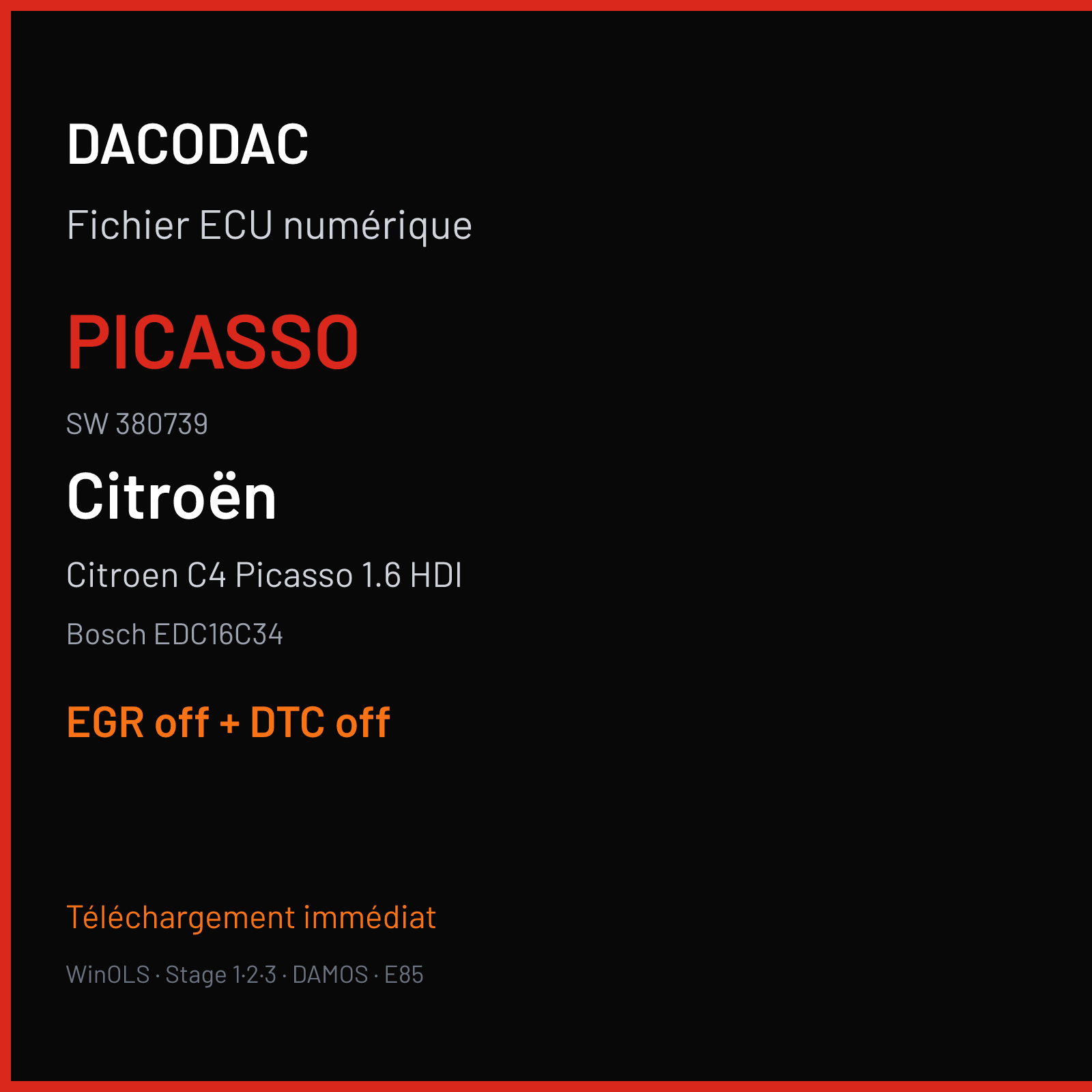 Citroen C4 Picasso 1.6 HDI (2007) — Bosch EDC16C34 — PICASSO · 380739 — EGR off + DTC off