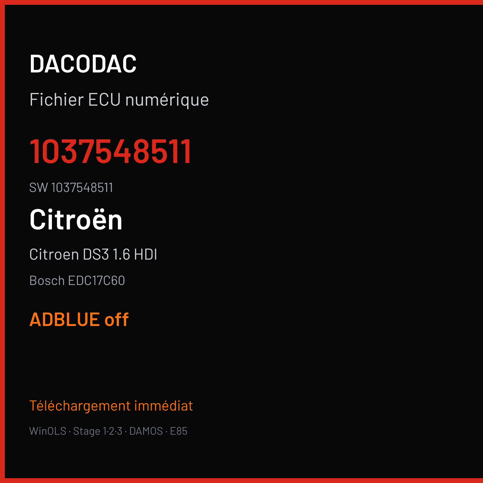 Citroen DS3 1.6 HDI (2014) — Bosch EDC17C60 — 1037548511 · 1037548511 — ADBLUE off