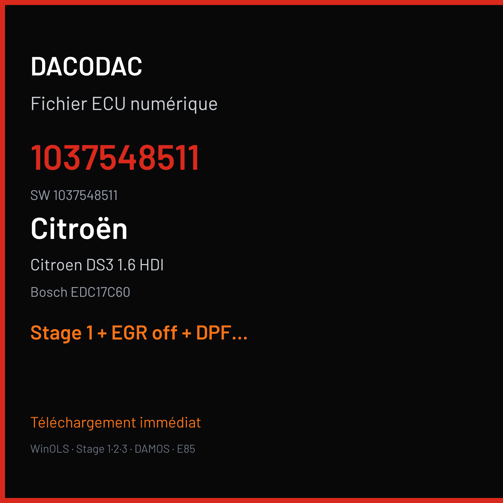 Citroen DS3 1.6 HDI (2014) — Bosch EDC17C60 — 1037548511 · 1037548511 — Stage 1 + EGR off + DPF off