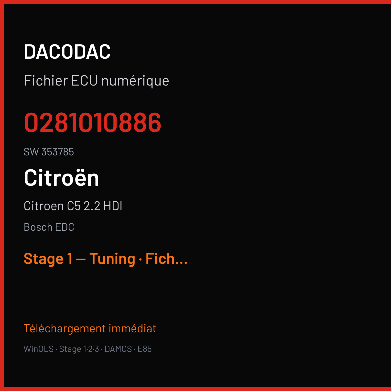 Citroen C5 2.2 HDI — Bosch EDC — 0281010886 · 353785 — Stage 1 — Tuning