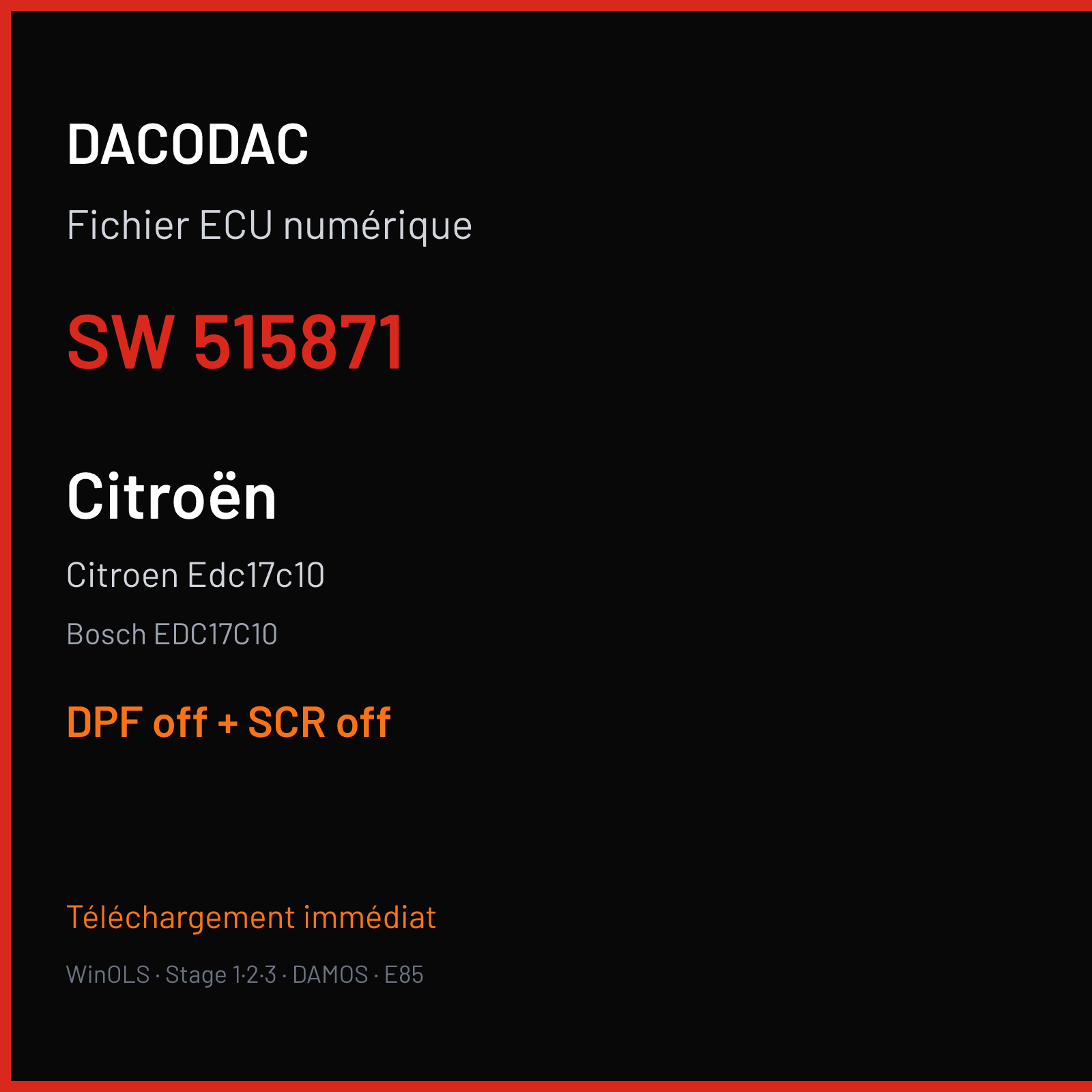 Citroen Edc17c10 — Bosch EDC17C10 — 515871 — DPF off + SCR off