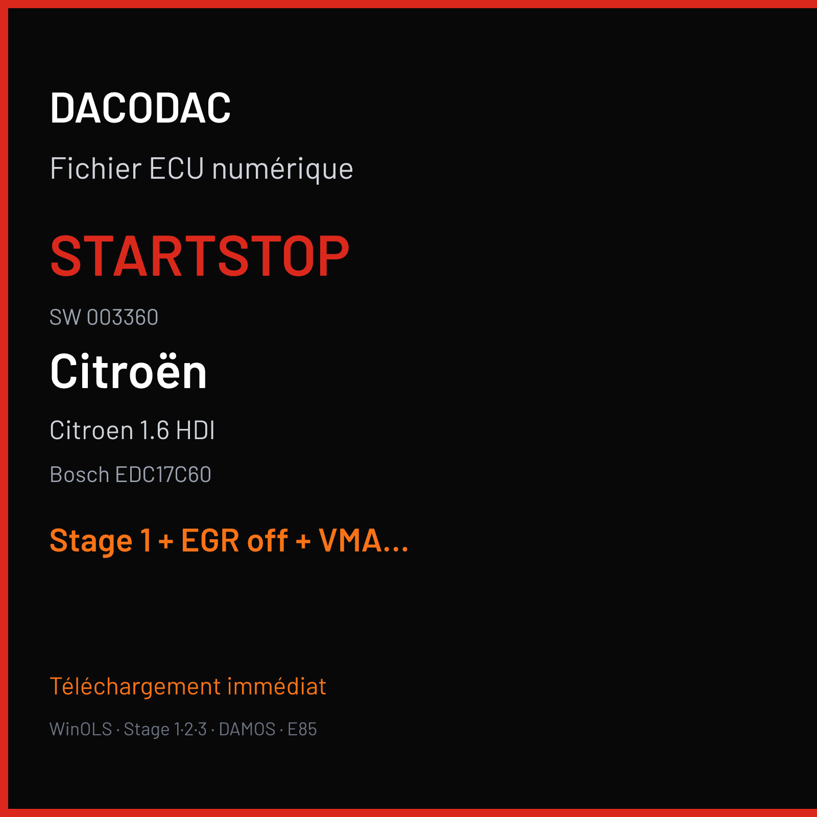 Citroen 1.6 HDI (2015) — Bosch EDC17C60 — STARTSTOP · 003360 — Stage 1 + EGR off + VMAX off