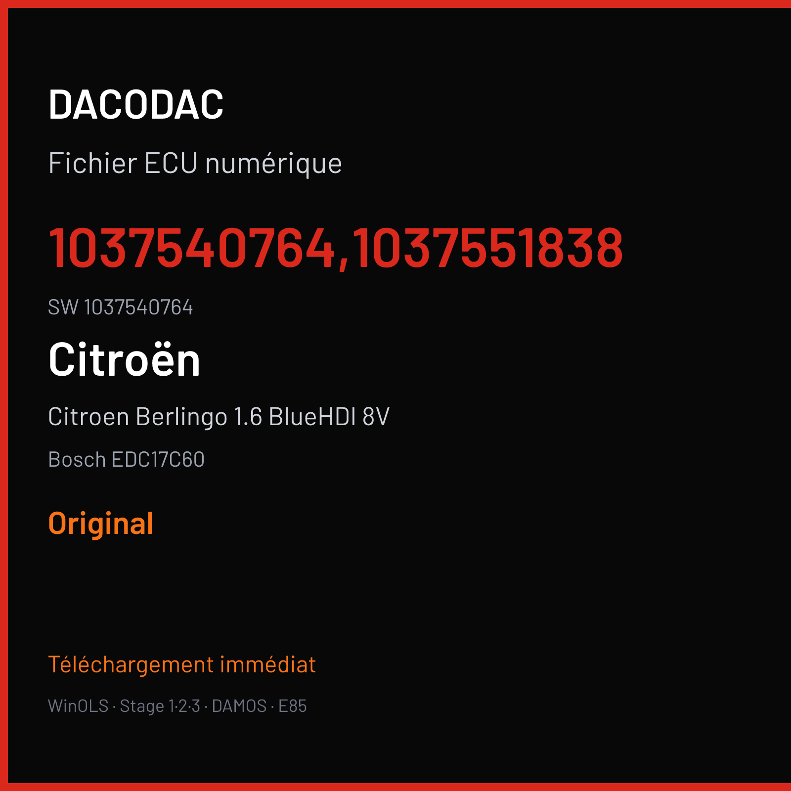 Citroen Berlingo 1.6 BlueHDI 8V 75 ch (2015) — Bosch EDC17C60 — 1037540764,1037551838 · 1037540764 — Original