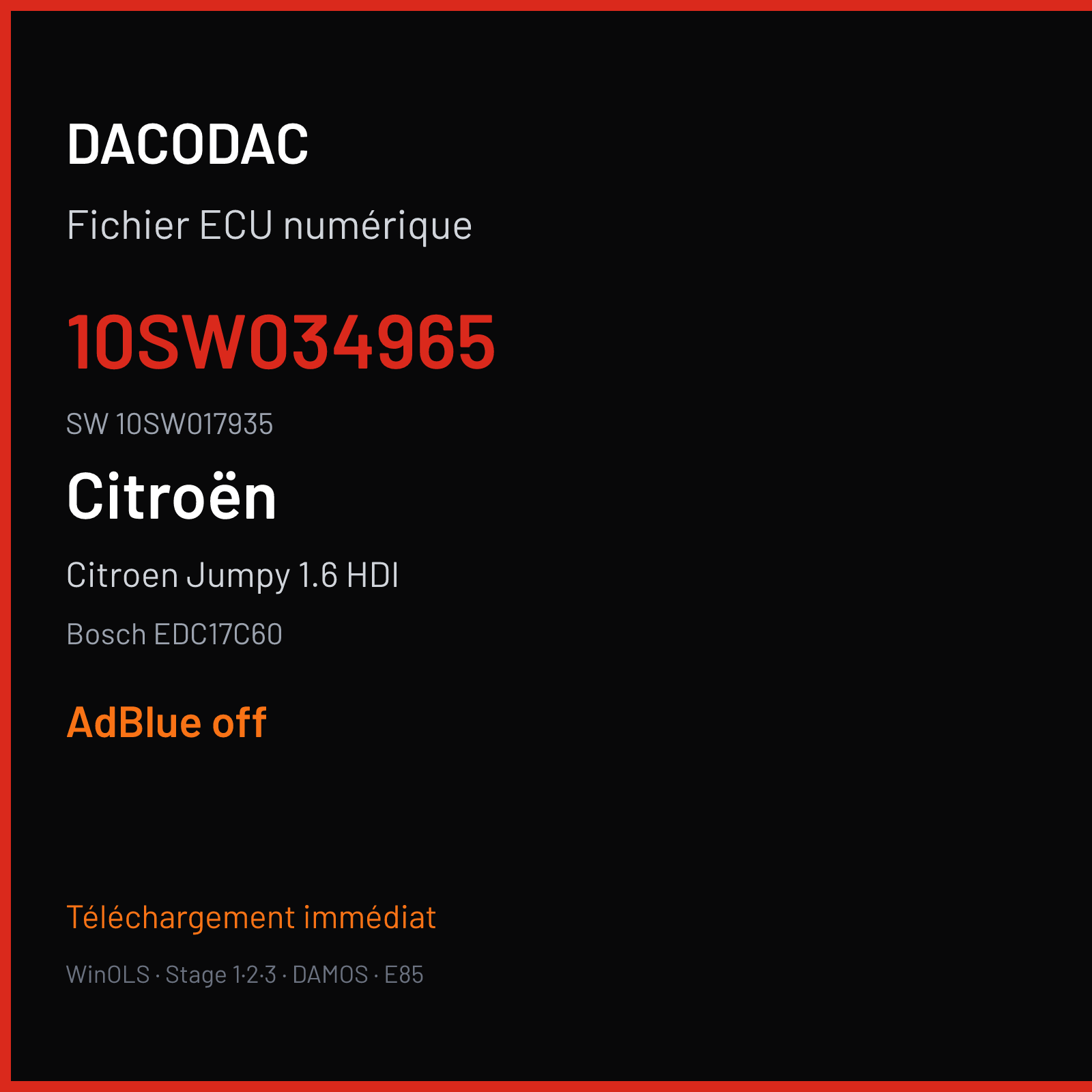 Citroen Jumpy 1.6 HDI 95 ch (2018) — Bosch EDC17C60 — 10SW034965 · 10SW017935 · 034965 — ADBLUE off