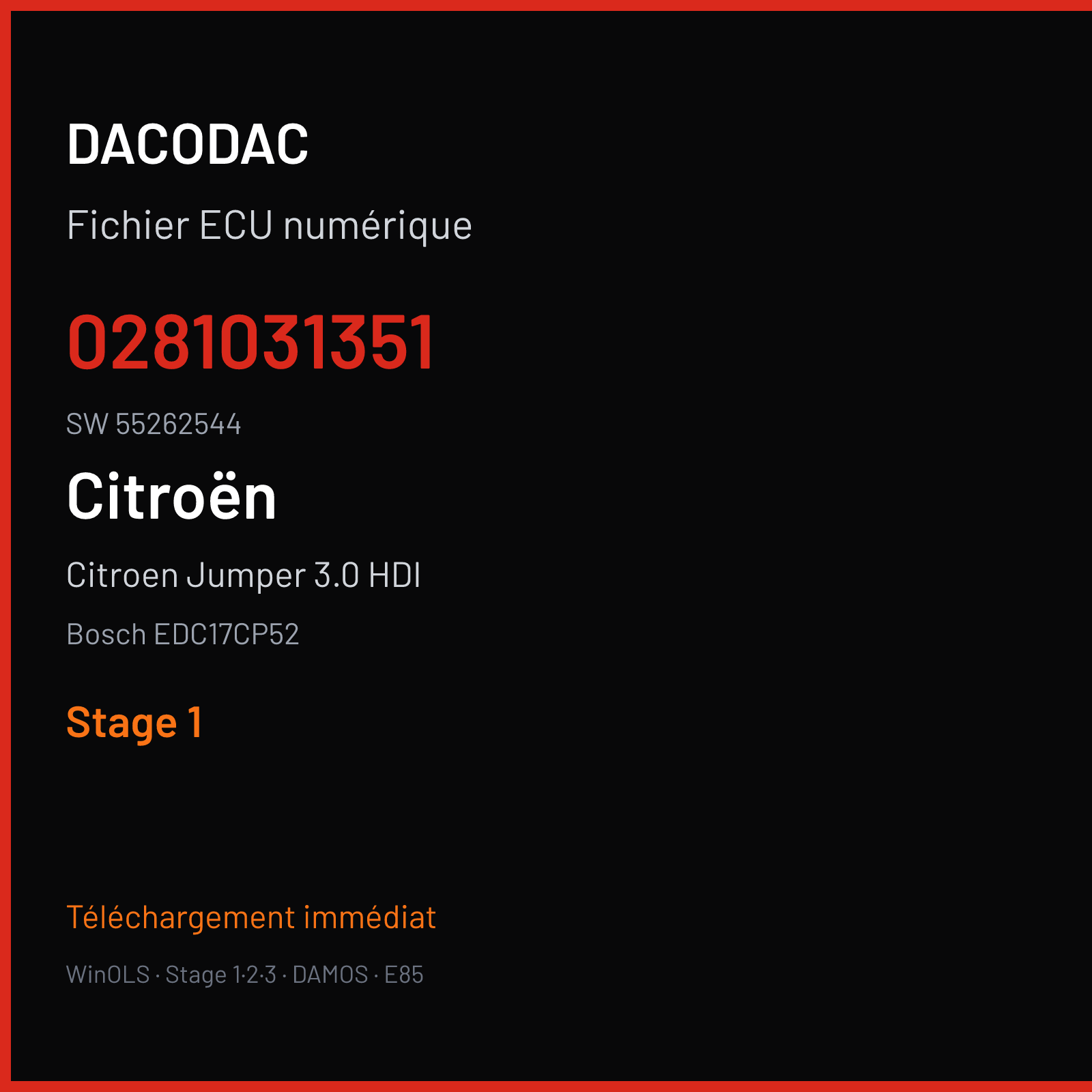 Citroen Jumper 3.0 HDI 177 ch (2015) — Bosch EDC17CP52 — 0281031351 · 55262544 · 542023 — Stage 1