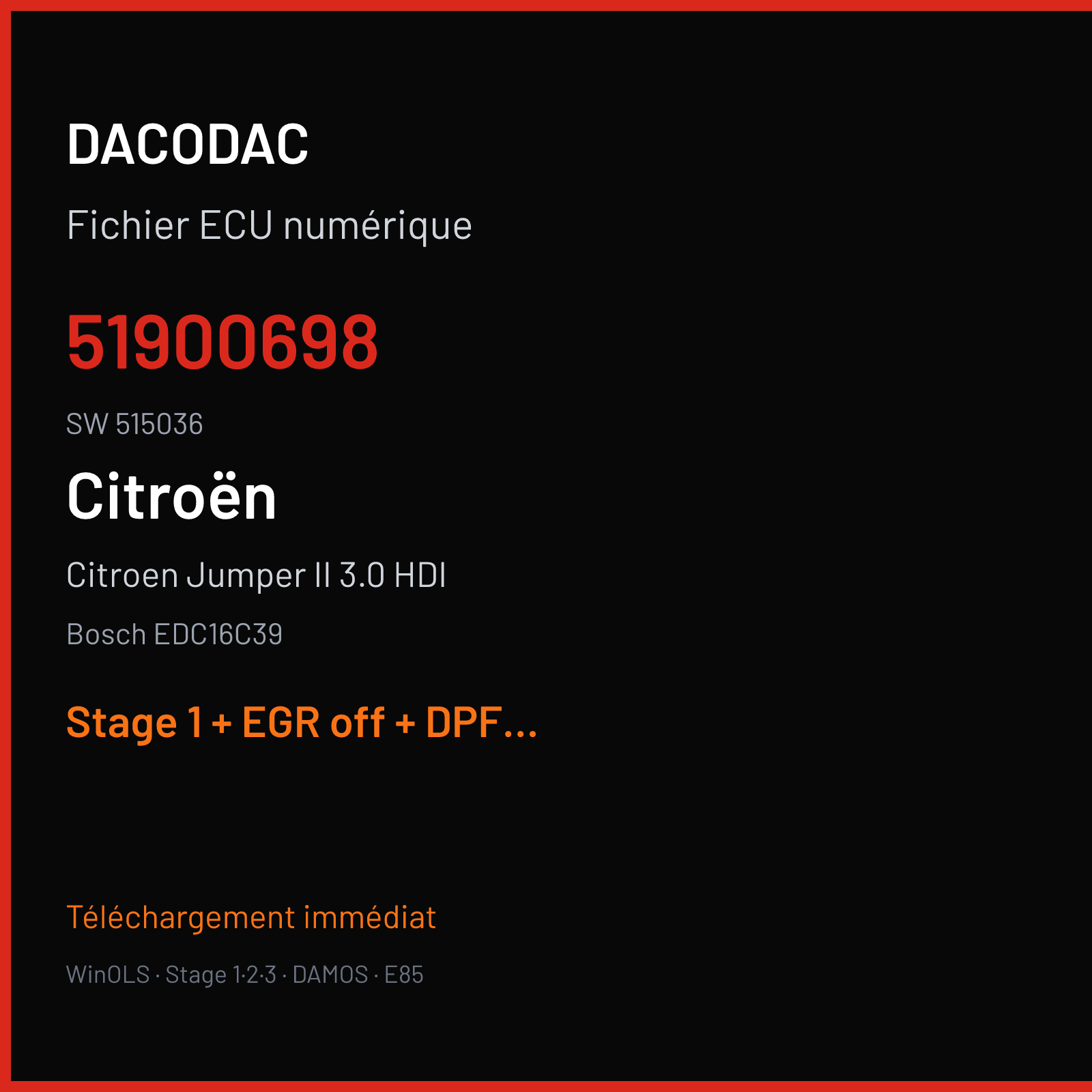 Citroen Jumper II 3.0 HDI — Bosch EDC16C39 — 51900698 · 515036 — Stage 1 + EGR off + DPF off