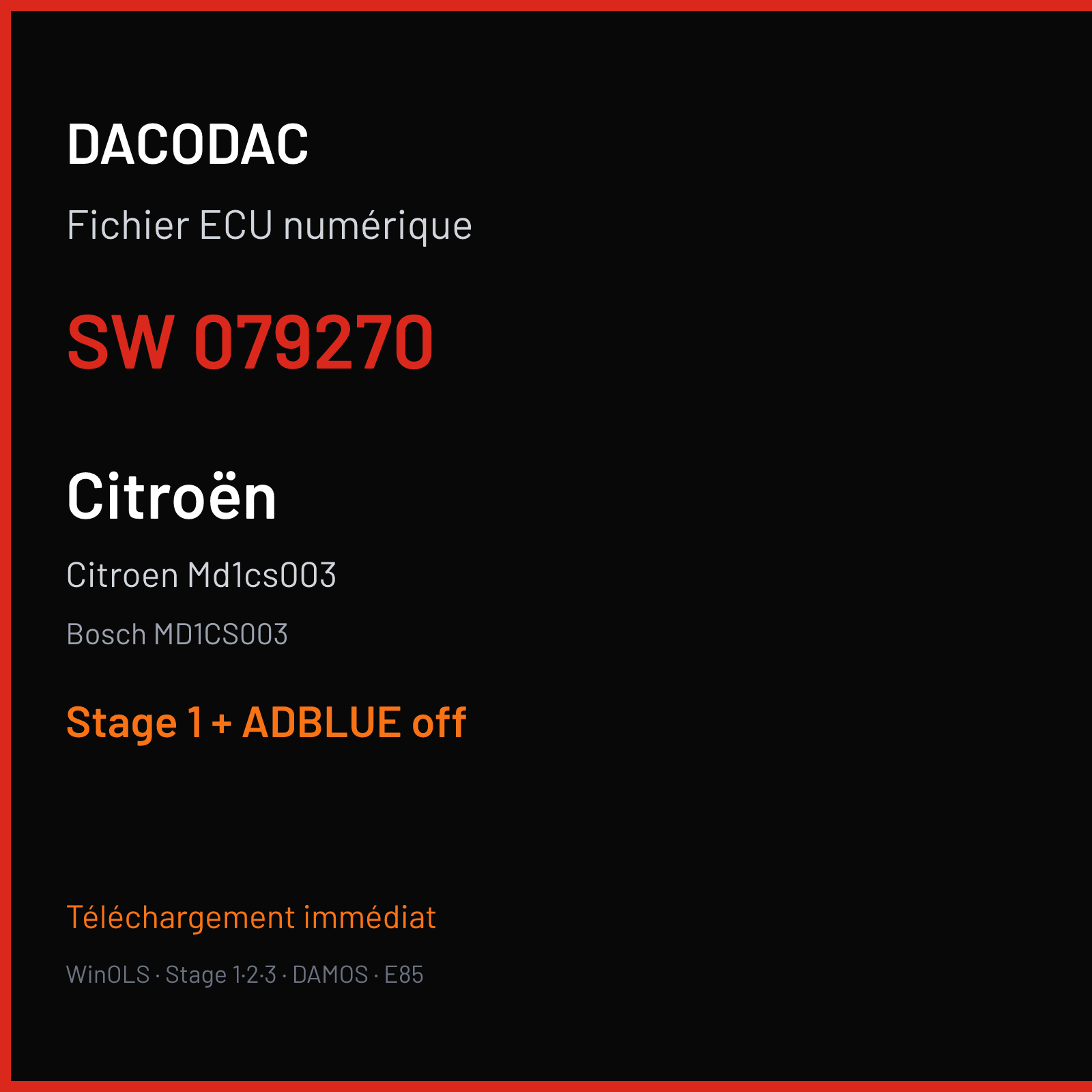 Citroen Md1cs003 — Bosch MD1CS003 — 079270 — Stage 1 + ADBLUE off