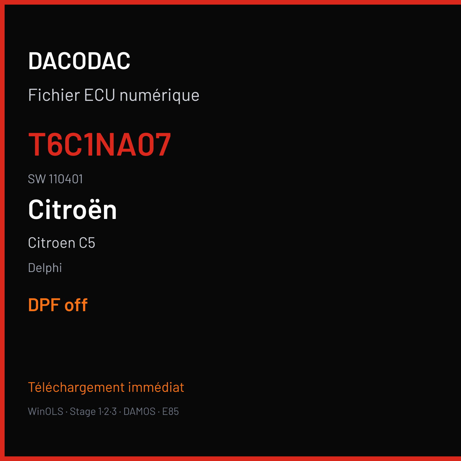 Citroen C5 — Delphi — T6C1NA07 · 110401 — DPF off