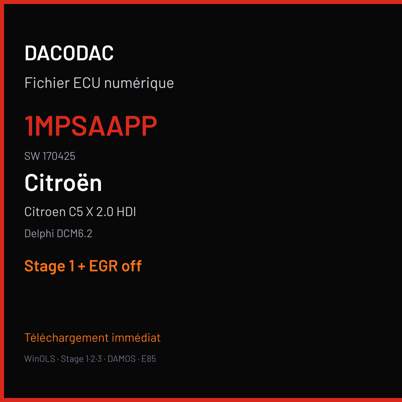 Citroen C5 X 2.0 HDI (2017) — Delphi DCM6.2 — 1MPSAAPP · 170425 — Stage 1 + EGR off