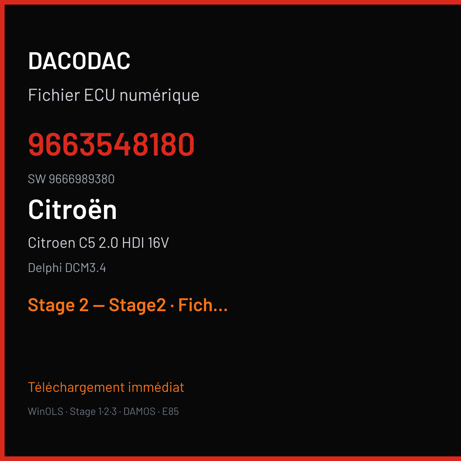 Citroen C5 2.0 HDI 16V (2009) — Delphi DCM3.4 — 9663548180 · 9666989380 — Stage 2 — Stage2