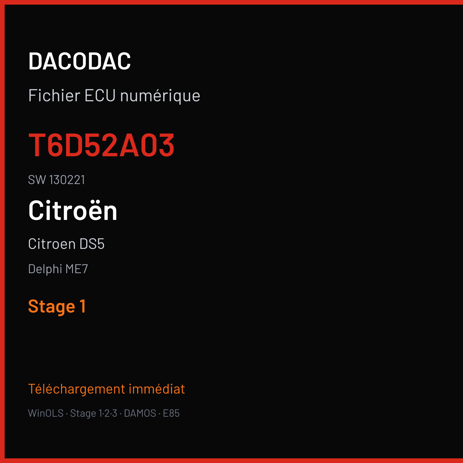 Citroen DS5 (2015) — Delphi ME7 — T6D52A03 · 130221 — Stage 1