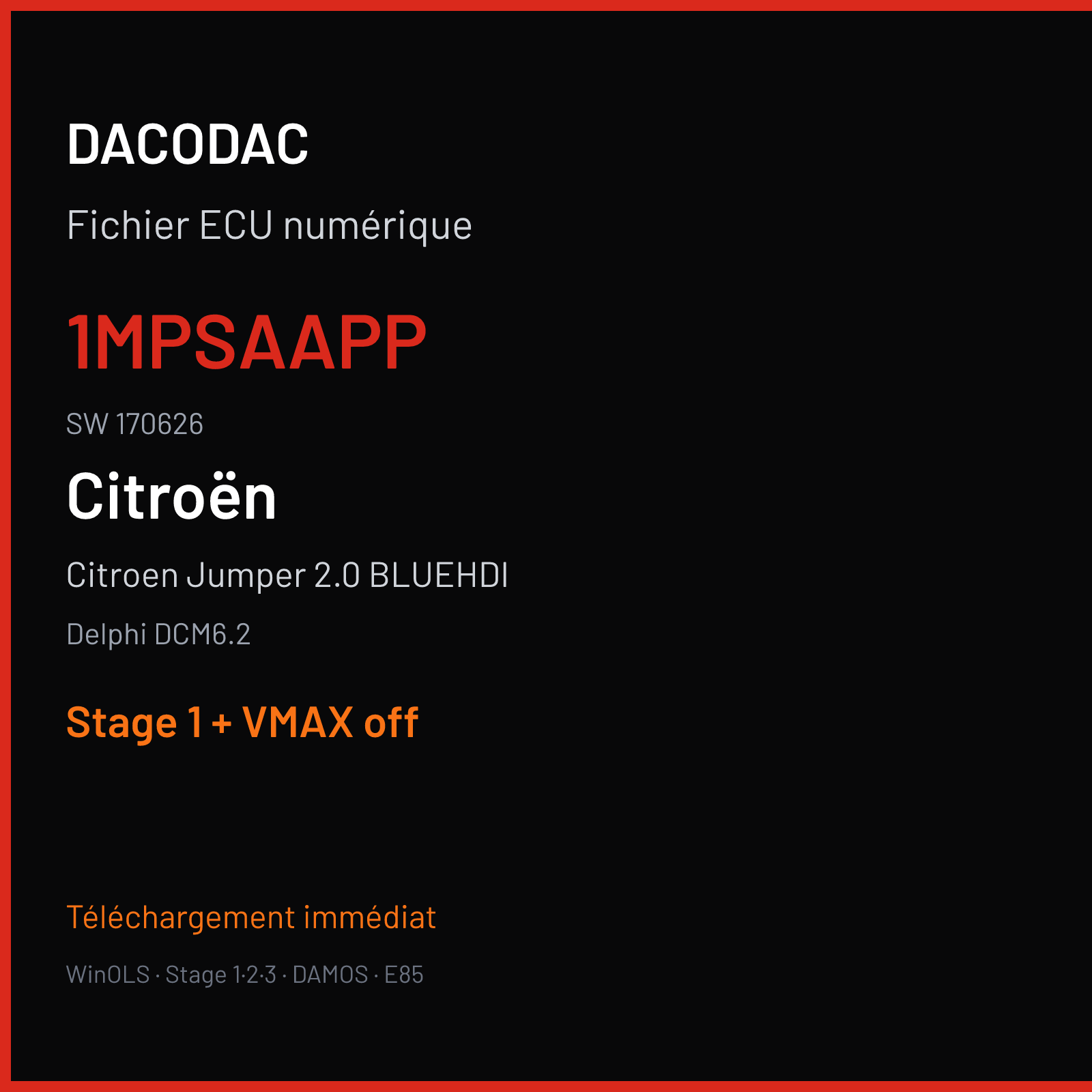Citroen Jumper 2.0 BLUEHDI (2017) — Delphi DCM6.2 — 1MPSAAPP · 170626 — Stage 1 + VMAX off