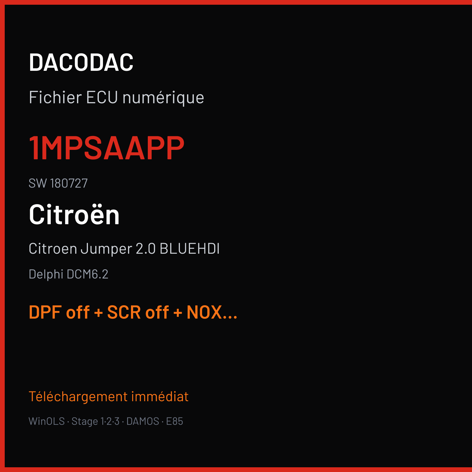 Citroen Jumper 2.0 BLUEHDI (2016) — Delphi DCM6.2 — 1MPSAAPP · 180727 — DPF off + SCR off + NOX off