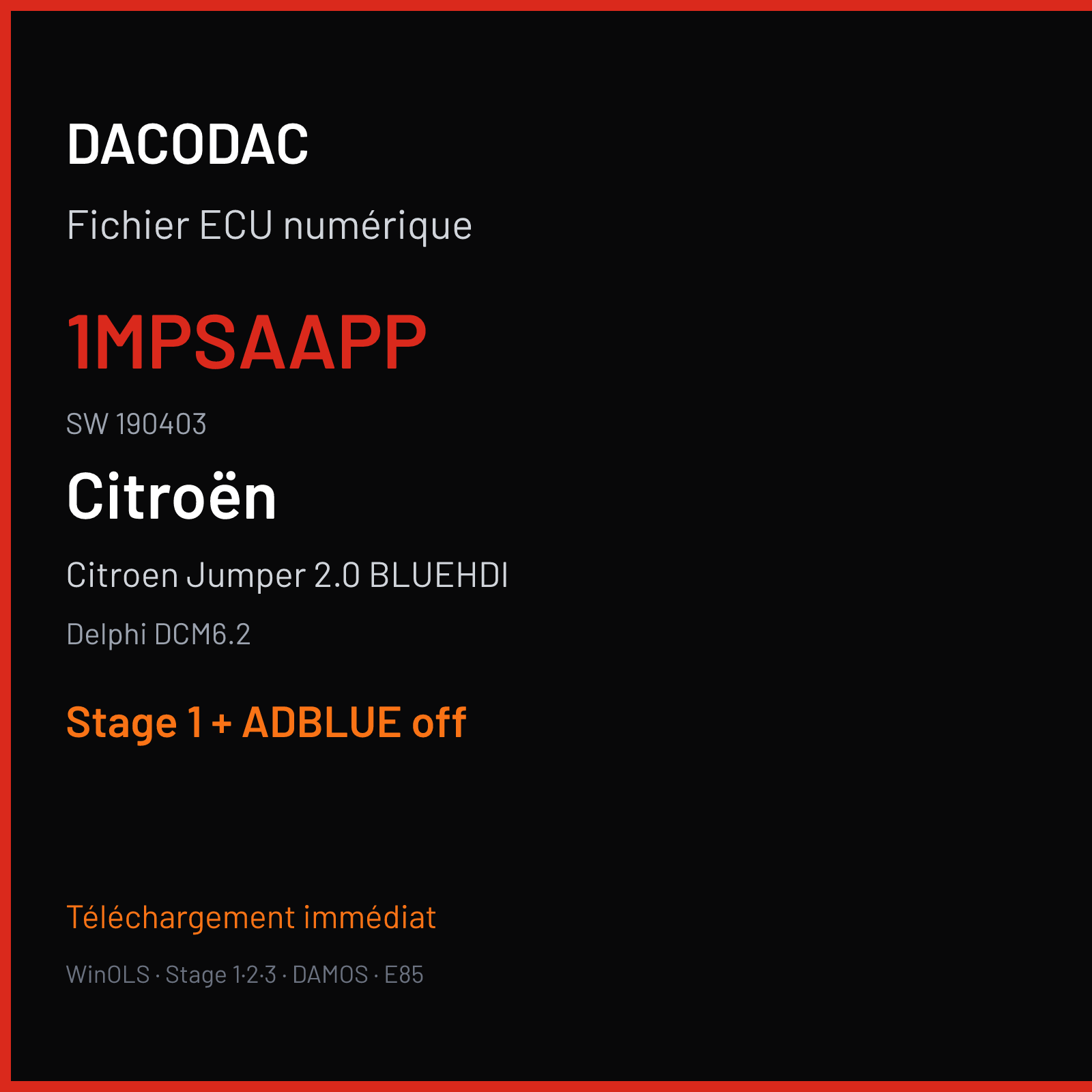 Citroen Jumper 2.0 BLUEHDI (2019) — Delphi DCM6.2 — 1MPSAAPP · 190403 — Stage 1 + ADBLUE off