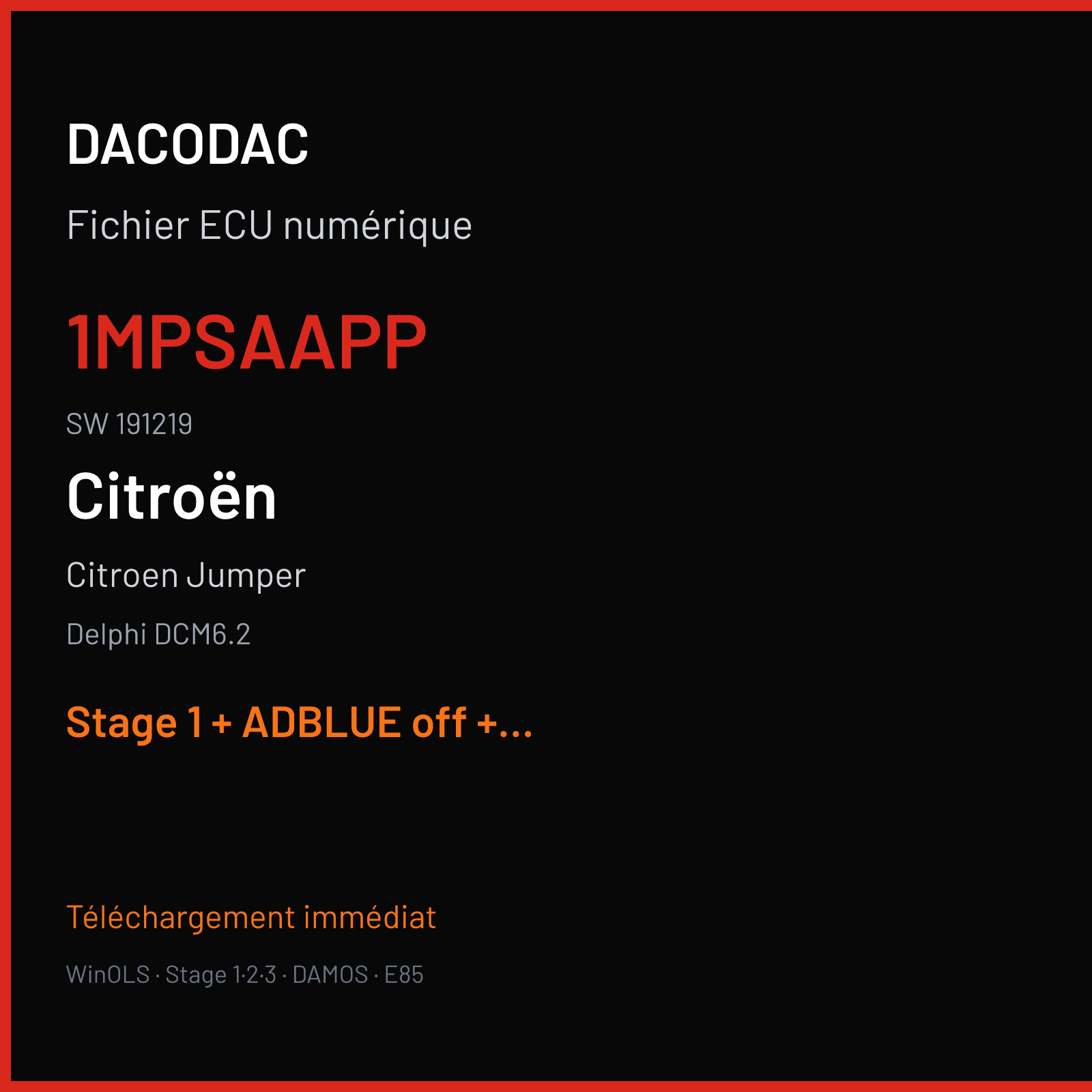 Citroen Jumper 2.0 BLUEHDI — Delphi DCM6.2 — 1MPSAAPP · 191219 — Stage 1 + ADBLUE off + VMAX off