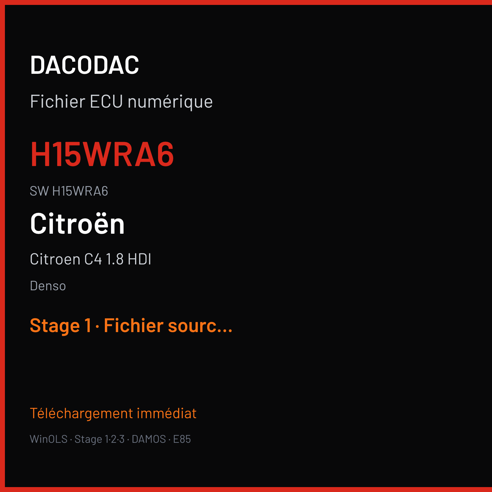 Citroen C4 1.8 HDI 150 ch (2013) — Denso — H15WRA6 · H15WRA6 — Stage 1