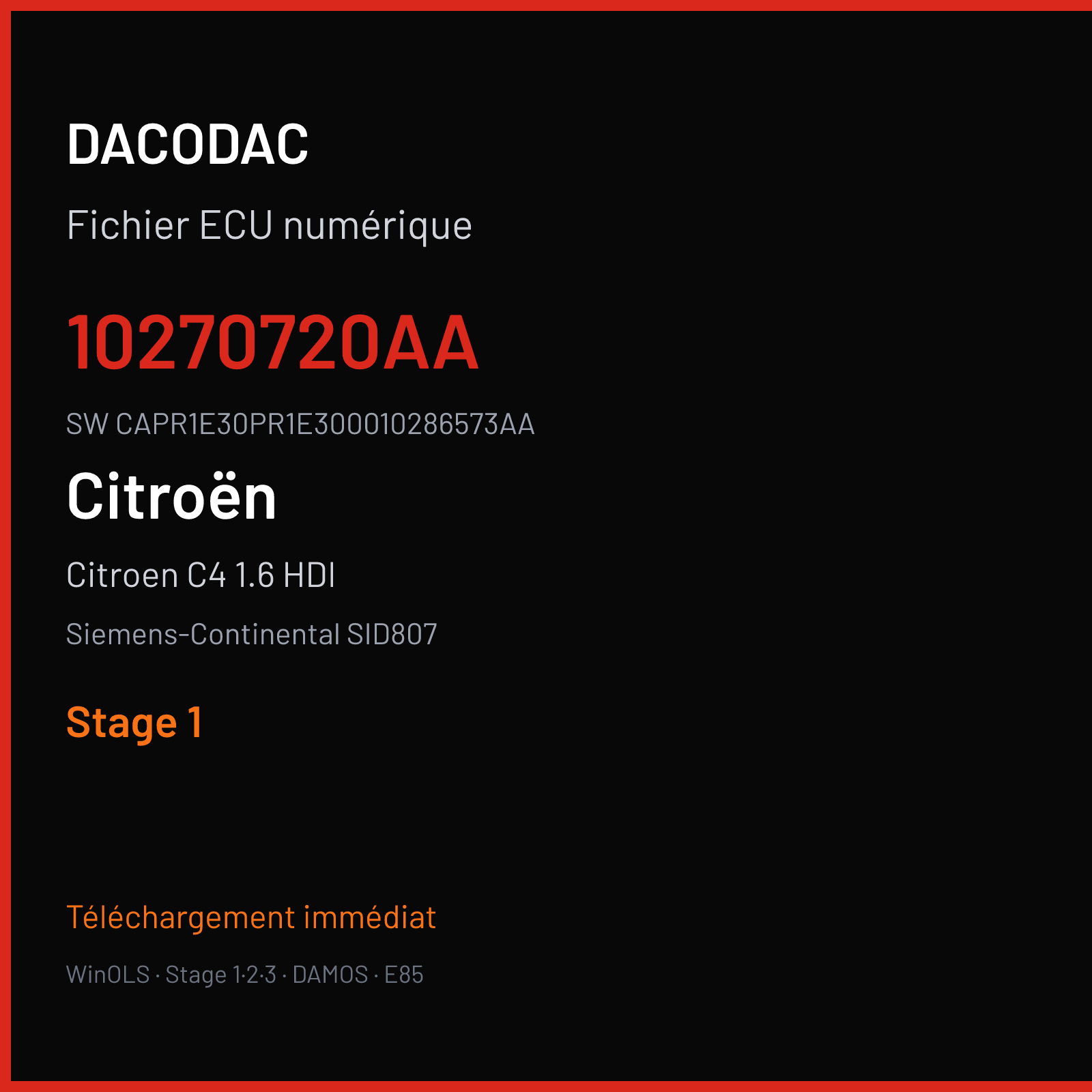 Citroen C4 1.6 HDI 112 ch (2014) — Siemens-Continental SID807 — 10270720AA · CAPR1E30PR1E300010286573AA · PR181E3000000 — Stage 1