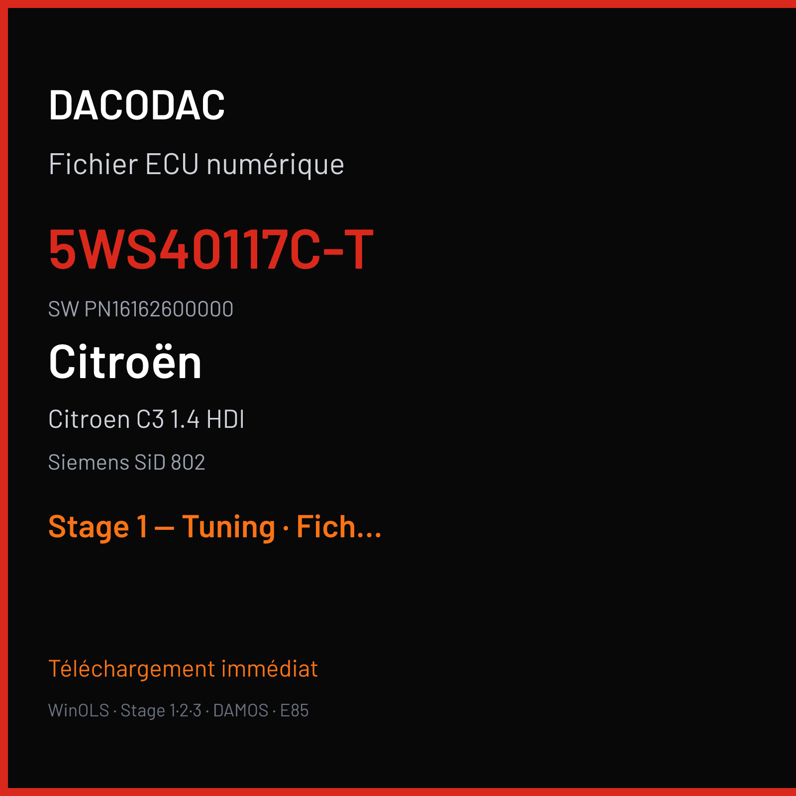 Citroen C3 1.4 HDI (2004) — Siemens SiD 802 — 5WS40117C-T · PN16162600000 — Stage 1 — Tuning