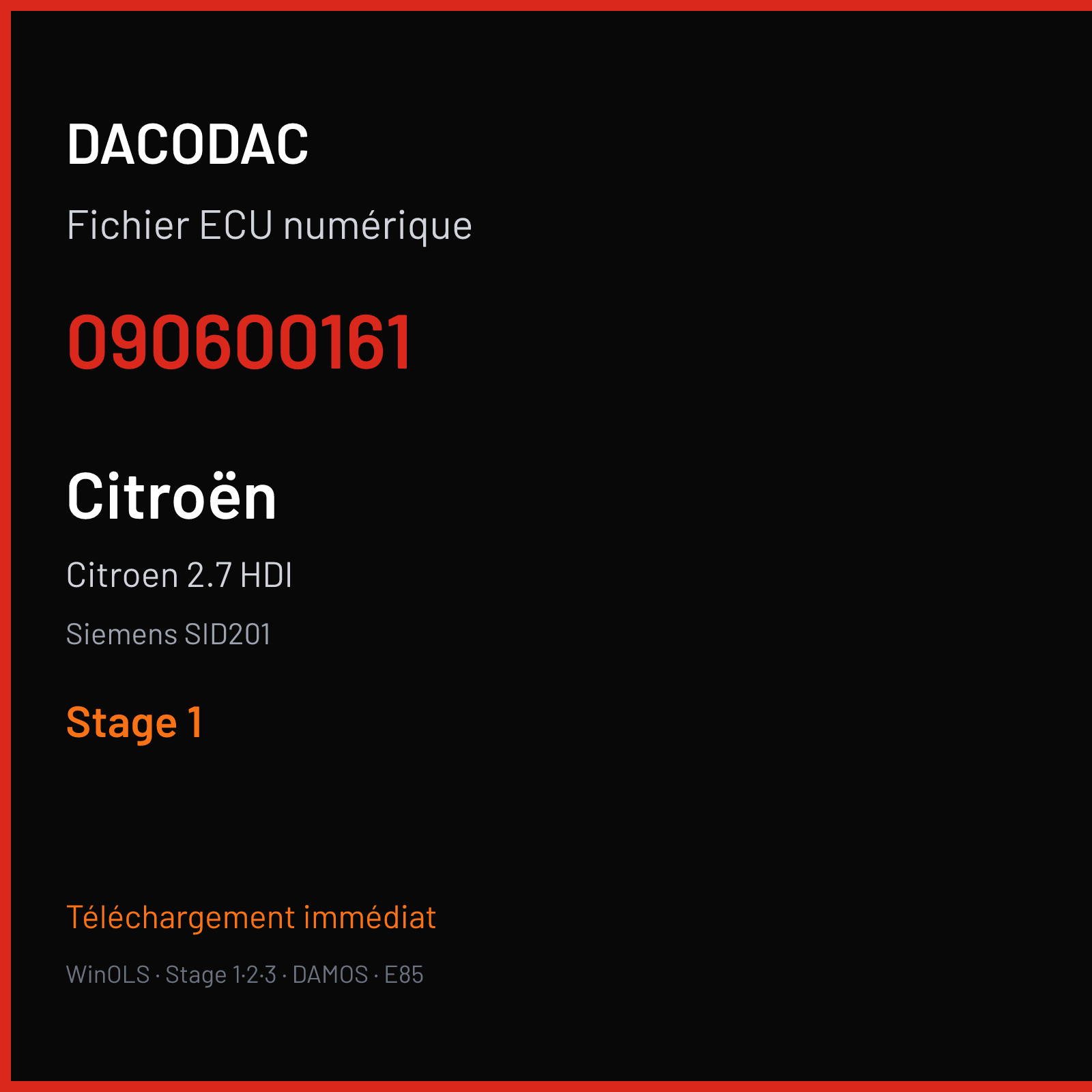 Citroen 2.7 HDI (2009) — Siemens SID201 — 090600161 — Stage 1