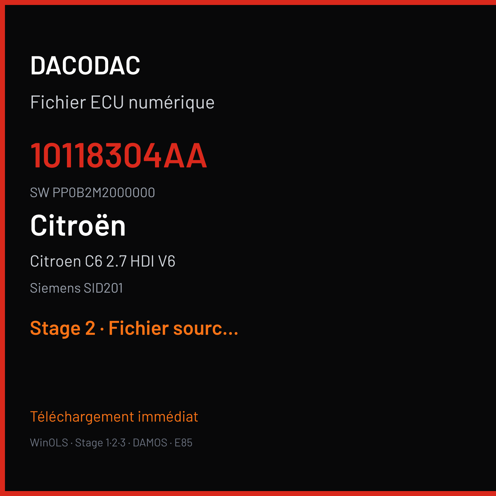 Citroen C6 2.7 HDI V6 (2008) — Siemens SID201 — 10118304AA · PP0B2M2000000 — Stage 2