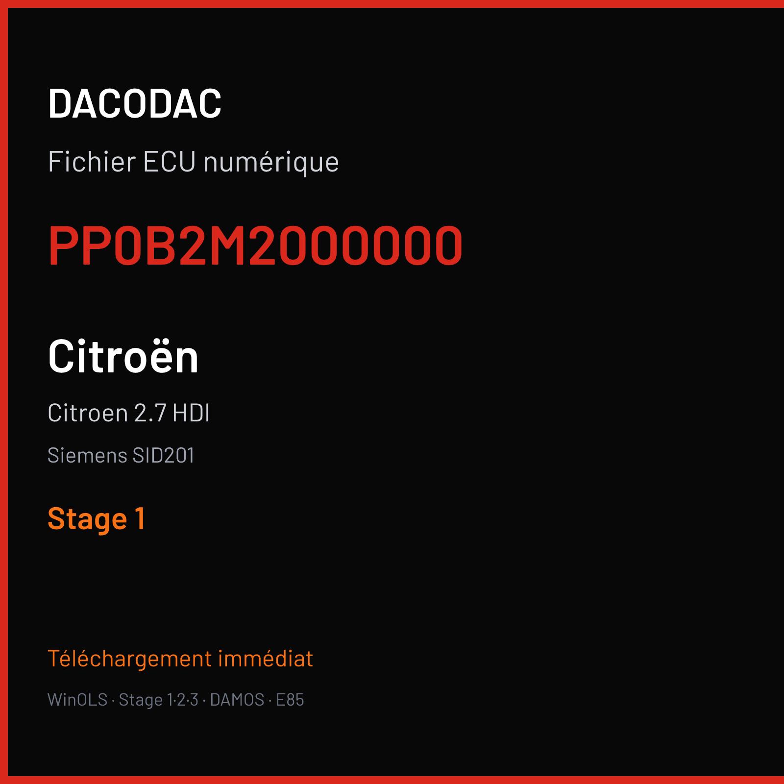 Citroen 2.7 HDI (2008) — Siemens SID201 — PP0B2M2000000 — Stage 1