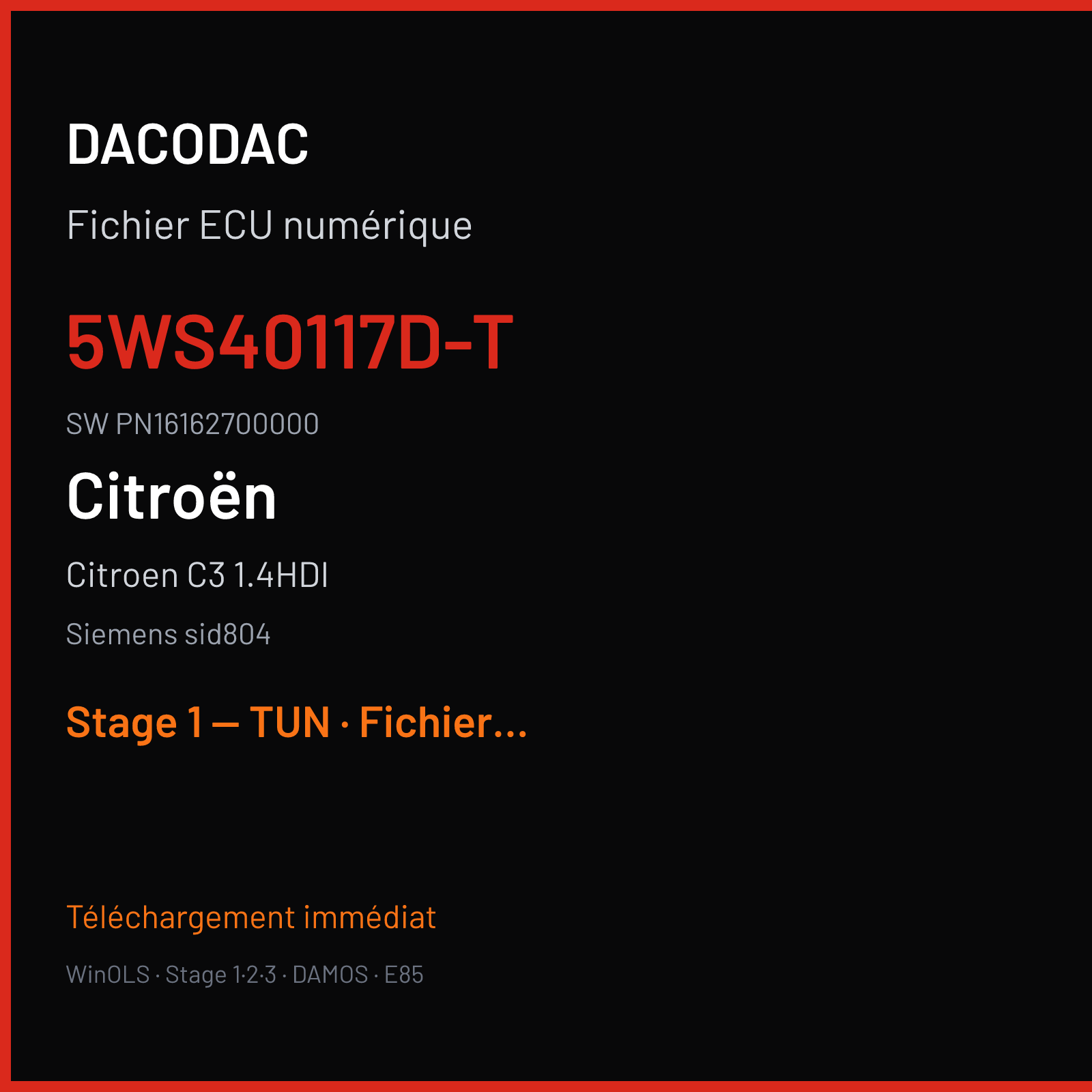Citroen C3 1.4HDI (2004) — Siemens sid804 — 5WS40117D-T · PN16162700000 — Stage 1 — TUN