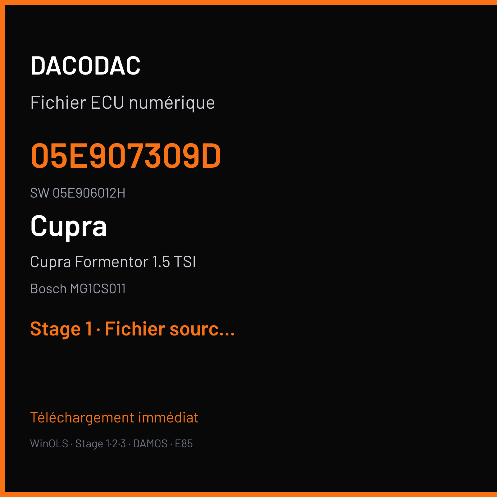 Cupra Formentor 1.5 TSI 150 ch (2021) — Bosch MG1CS011 — 05E907309D · 05E906012H · 067217 — Stage 1