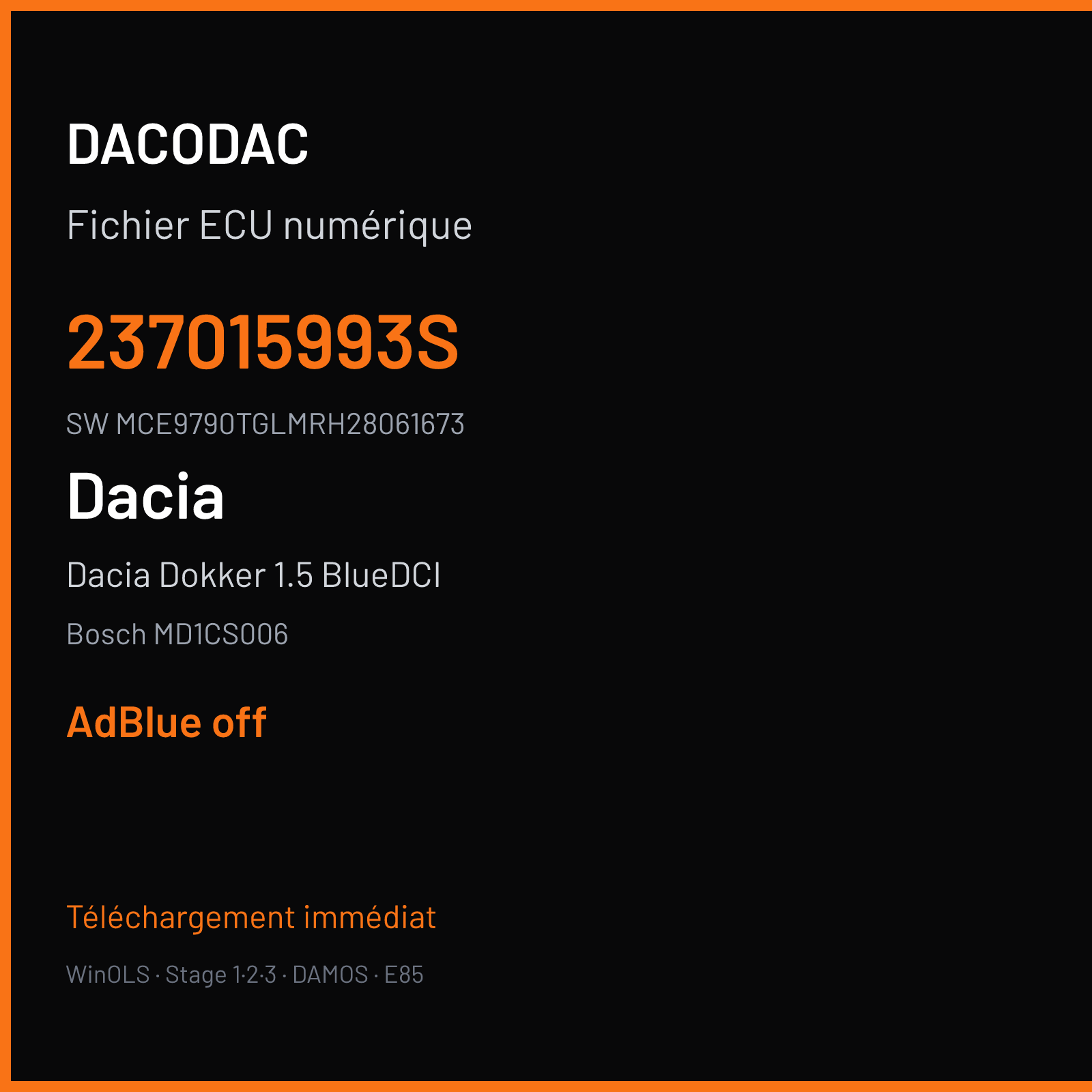 Dacia Dokker 1.5 BlueDCI 95 ch (2019) — Bosch MD1CS006 — 237015993S · MCE9790TGLMRH28061673 · 10SW057732 — ADBLUE off