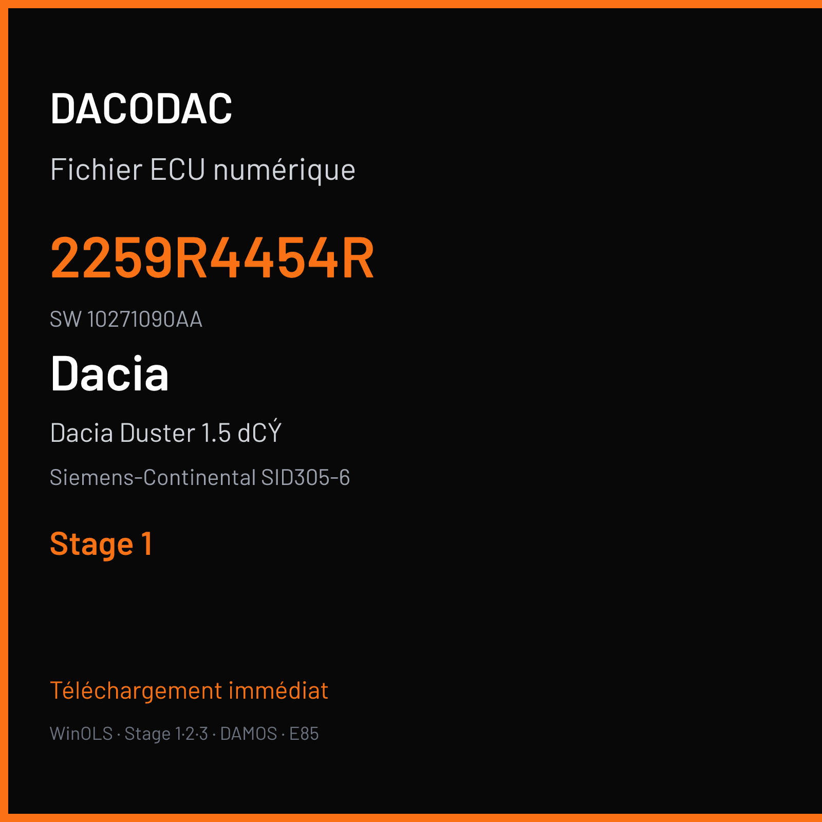Dacia Duster 1.5 dCÝ 110 ch — Siemens-Continental SID305-6 — 2259R4454R · 10271090AA · RM521E7000000 — Stage 1
