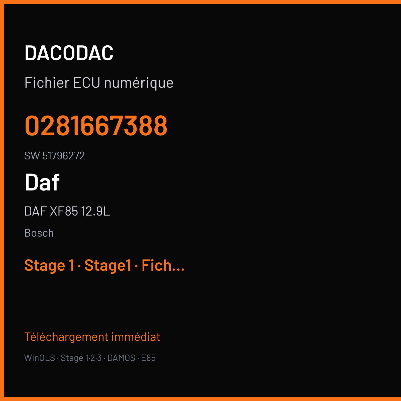 DAF XF85 12.9L (2011) — Bosch — 0281667388 · 51796272 — Stage 1