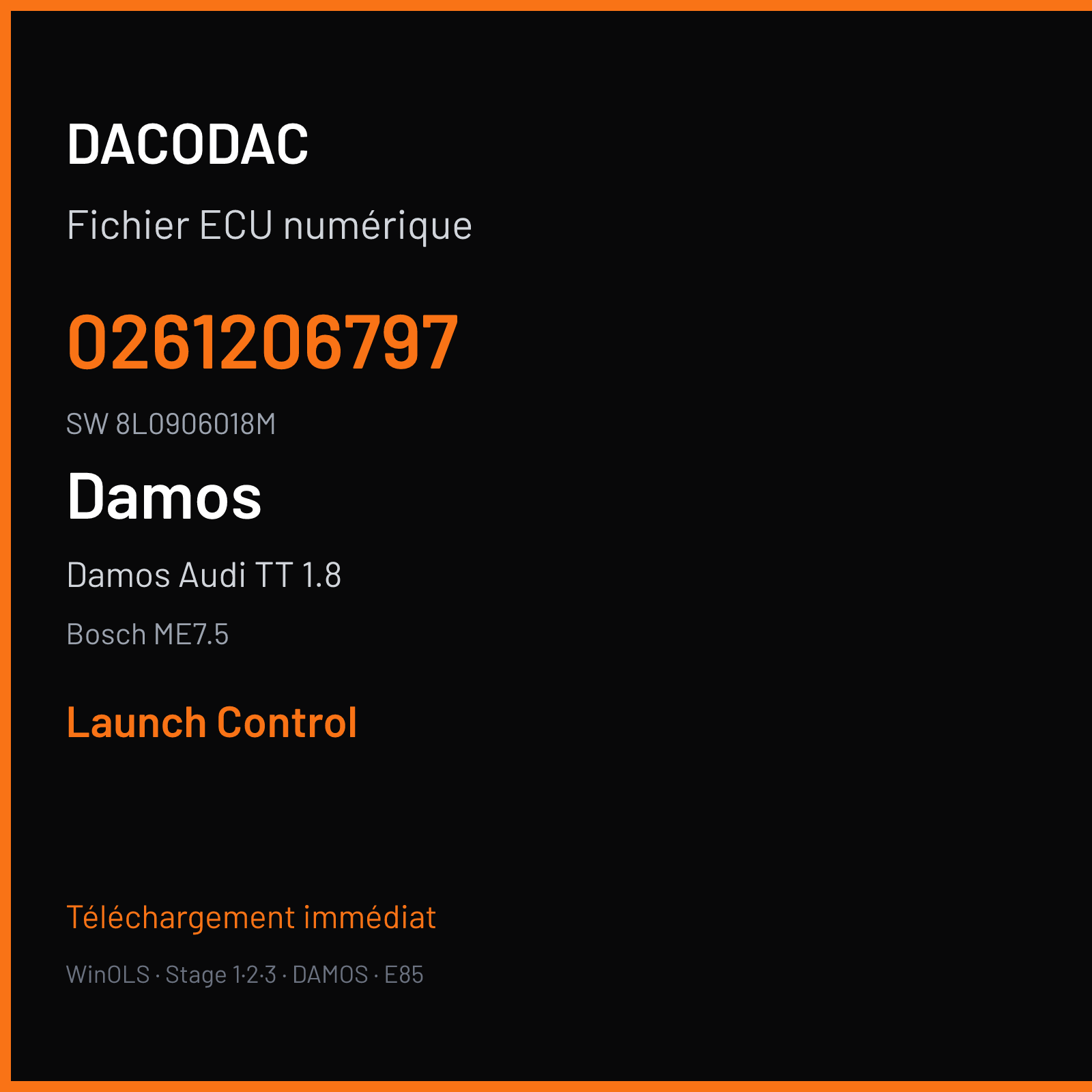 Damos Audi TT 1.8 225 ch — Bosch ME7.5 — 0261206797 · 8L0906018M · 354094 — Launch Control