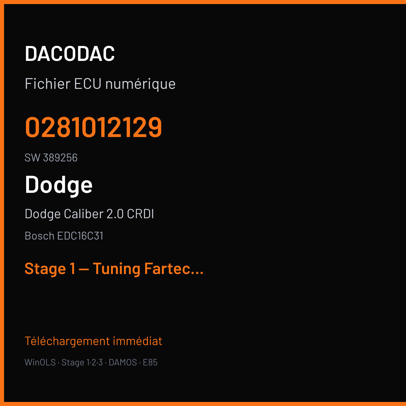Dodge Caliber 2.0 CRDI (2006) — Bosch EDC16C31 — 0281012129 · 389256 — Stage 1 — Tuning Fartech