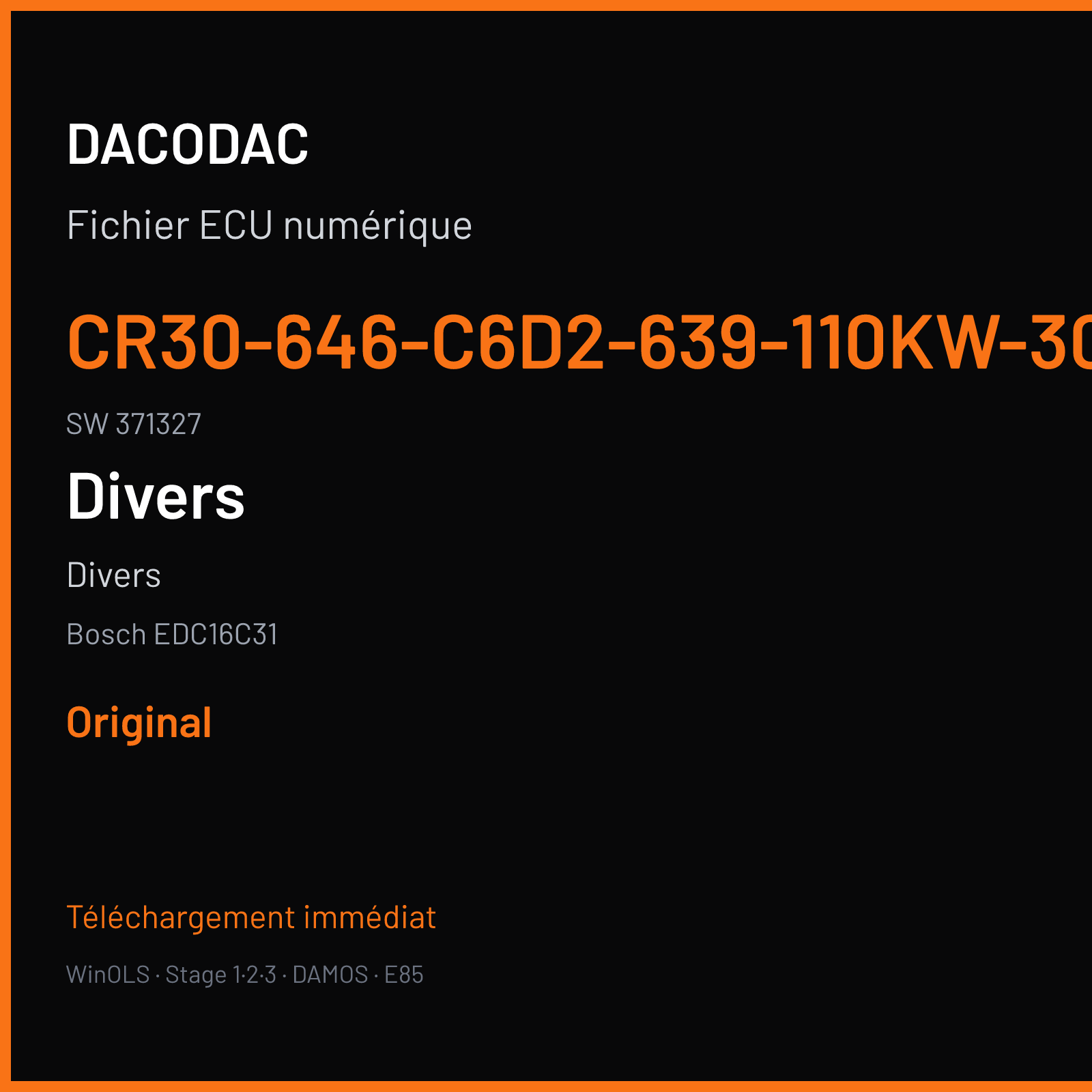 Divers (2002) — Bosch EDC16C31 — CR30-646-C6D2-639-110KW-30-0AEF-02-DAG-001 · 371327 — Original
