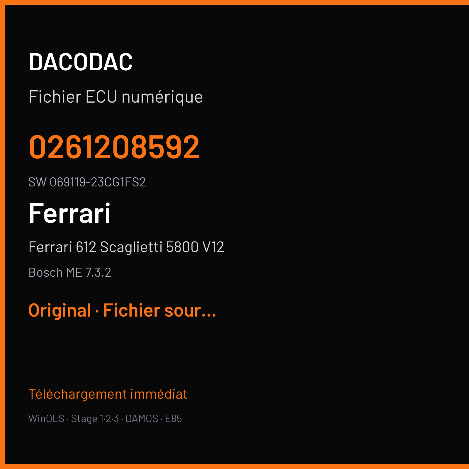 Ferrari 612 Scaglietti 5800 V12 (2007) — Bosch ME 7.3.2 — 0261208592 · 069119-23CG1FS2 — Original