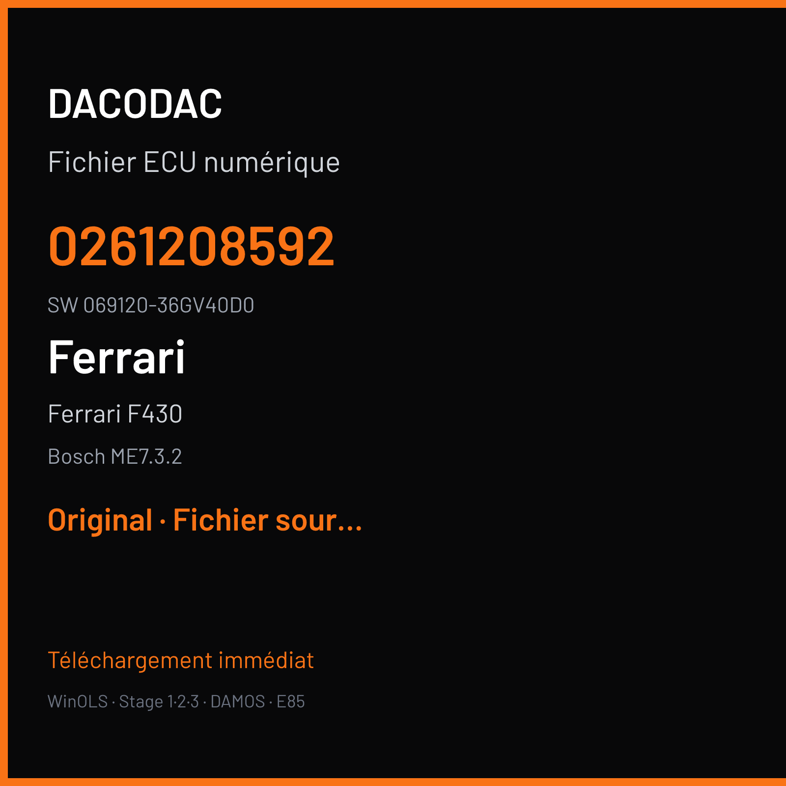 Ferrari F430 (2007) — Bosch ME7.3.2 — 0261208592 · 069120-36GV40D0 — Original