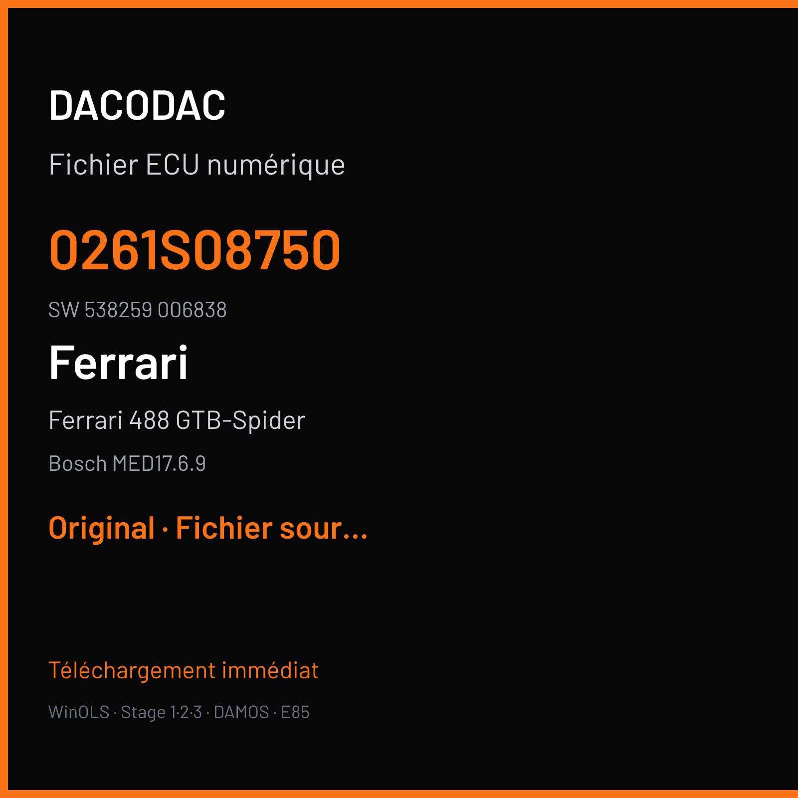 Ferrari 488 GTB-Spider (2016) — Bosch MED17.6.9 — 0261S08750 · 538259 006838 — Original
