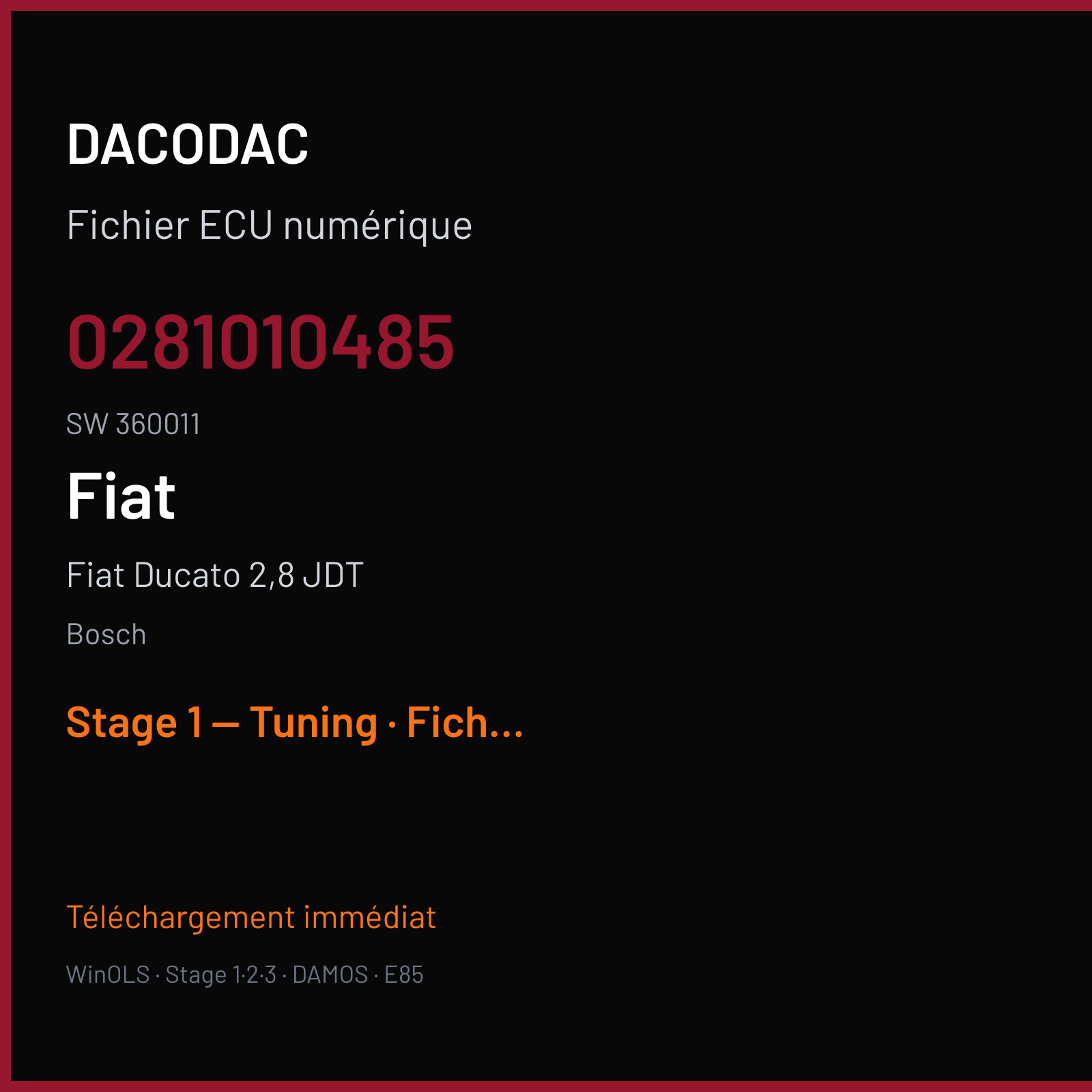 Fiat Ducato 2,8 JDT — Bosch — 0281010485 · 360011 — Stage 1 — Tuning