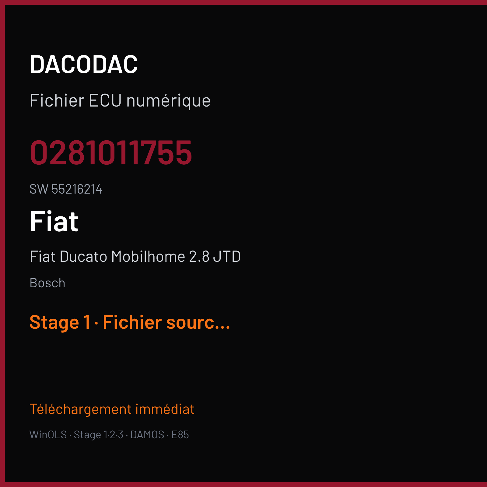 Fiat Ducato Mobilhome 2.8 JTD 145 ch (2006) — Bosch — 0281011755 · 55216214 · 390924 — Stage 1