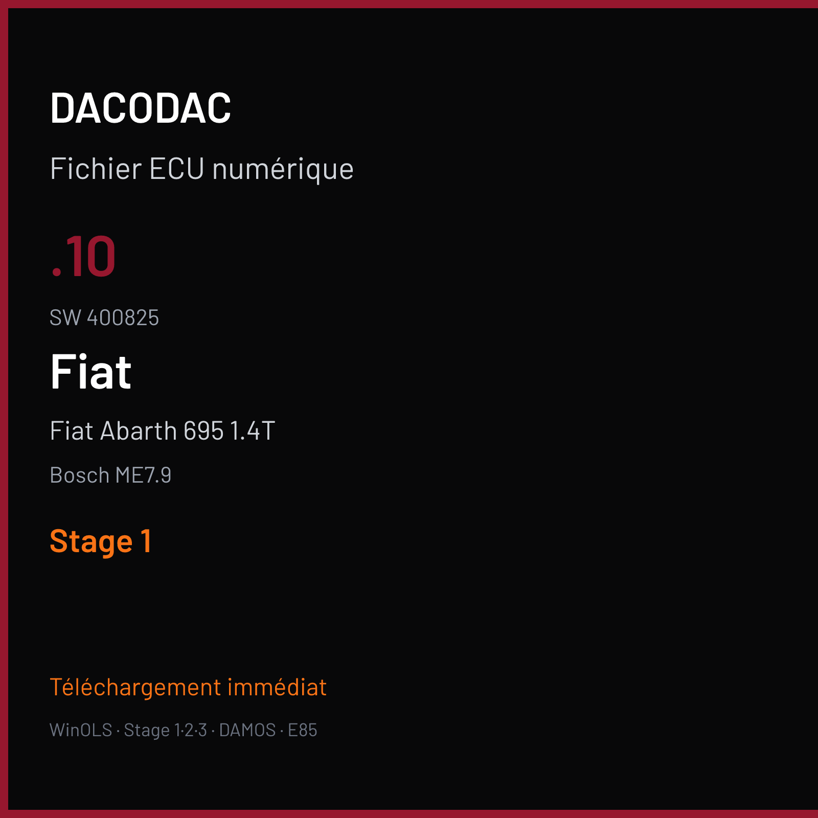 Fiat Abarth 695 1.4T (2009) — Bosch ME7.9 — .10 · 400825 — Stage 1