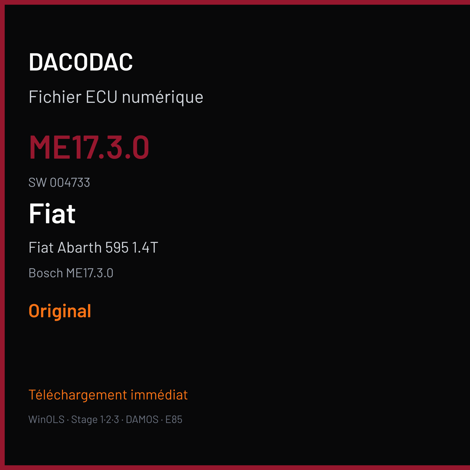 Fiat Abarth 595 1.4T (2016) — Bosch ME17.3.0 — ME17.3.0 · 004733 — Original