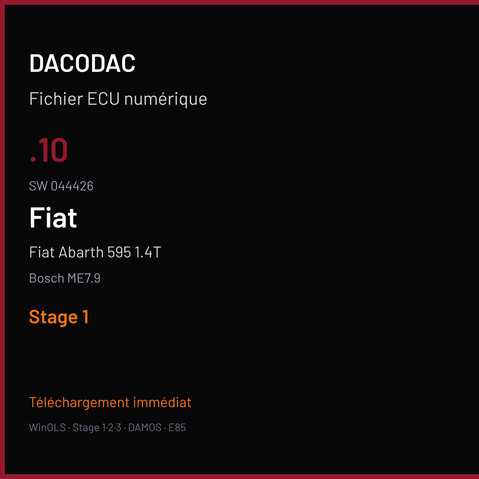 Fiat Abarth 595 1.4T (2015) — Bosch ME7.9 — .10 · 044426 — Stage 1