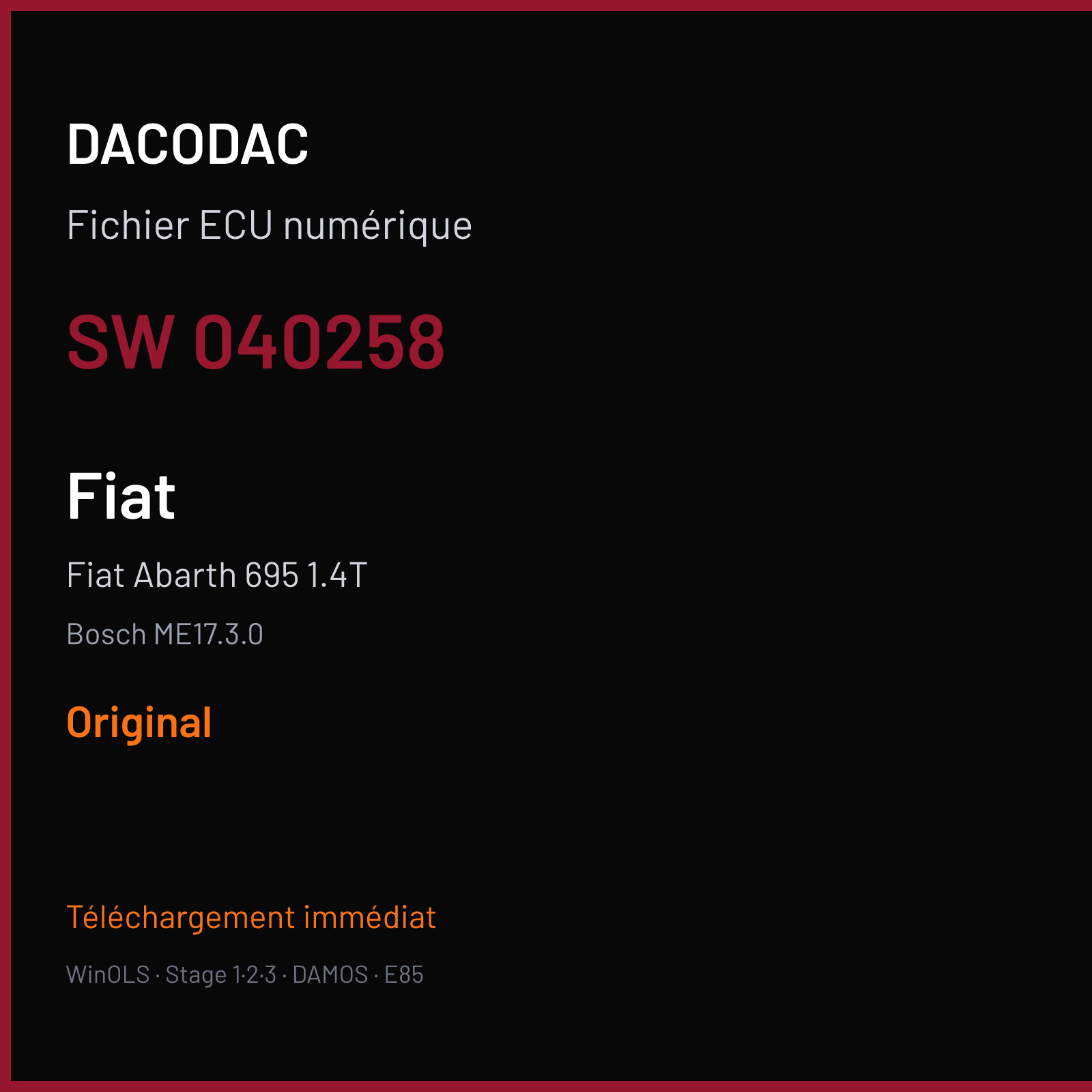 Fiat Abarth 695 1.4T (2015) — Bosch ME17.3.0 — 040258 — Original