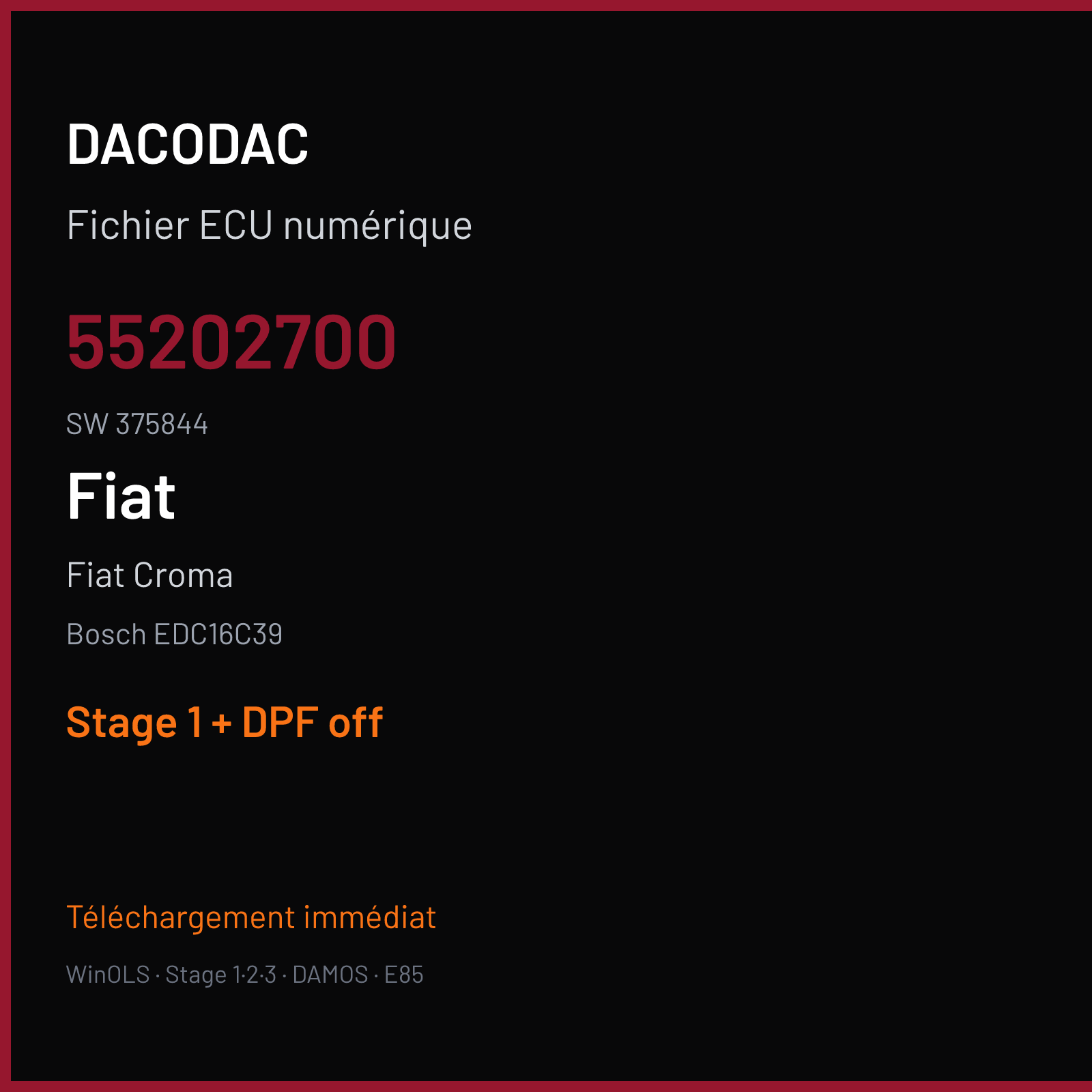 Fiat Croma — Bosch EDC16C39 — 55202700 · 375844 — Stage 1 + DPF off