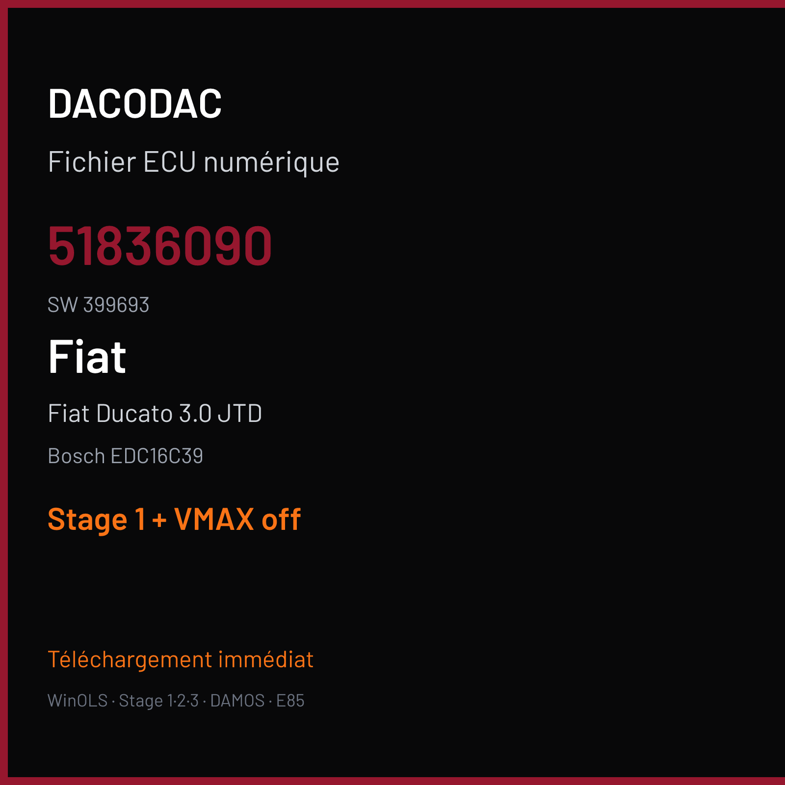 Fiat Ducato 3.0 JTD (2010) — Bosch EDC16C39 — 51836090 · 399693 — Stage 1 + VMAX off