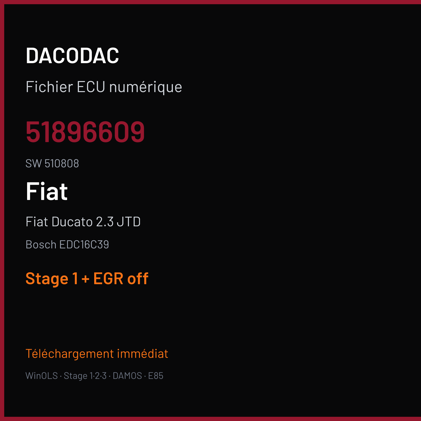 Fiat Ducato 2.3 JTD — Bosch EDC16C39 — 51896609 · 510808 — Stage 1 + EGR off
